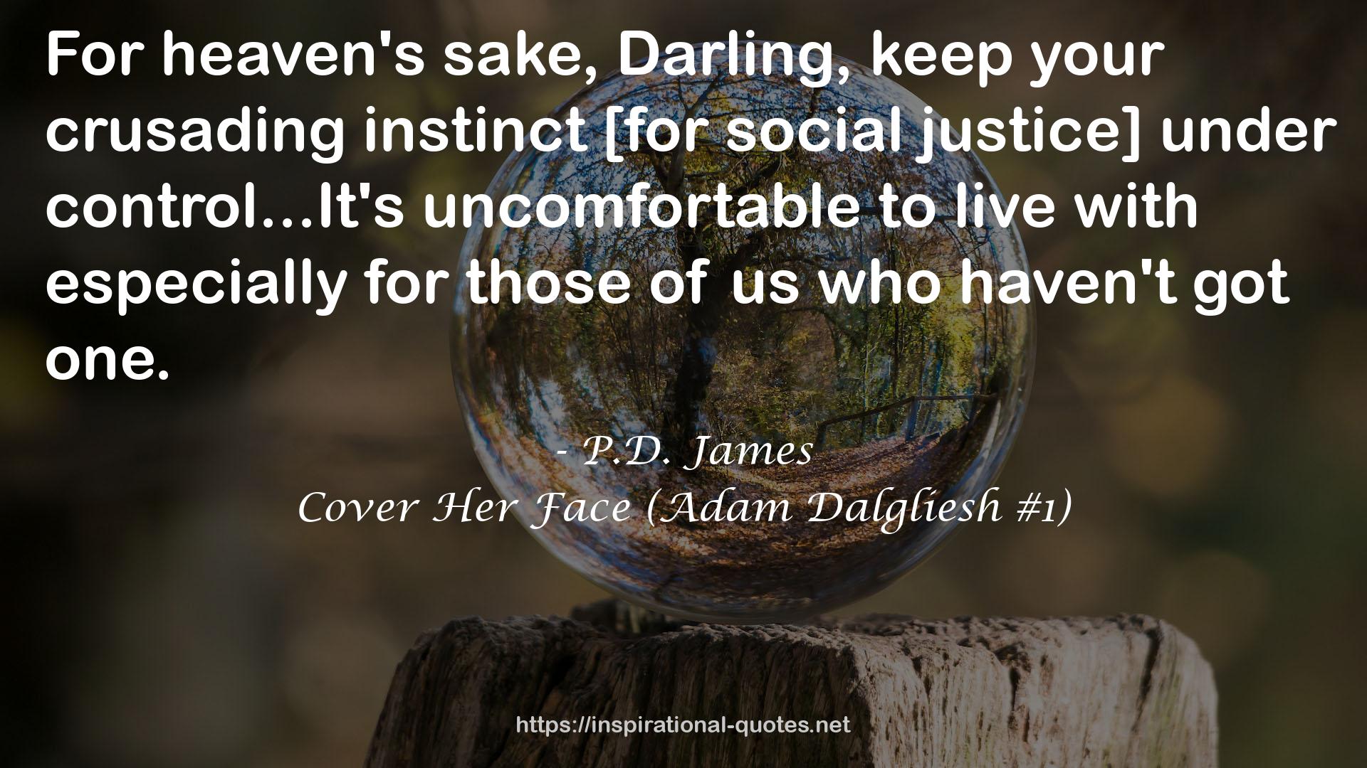 Cover Her Face (Adam Dalgliesh #1) QUOTES