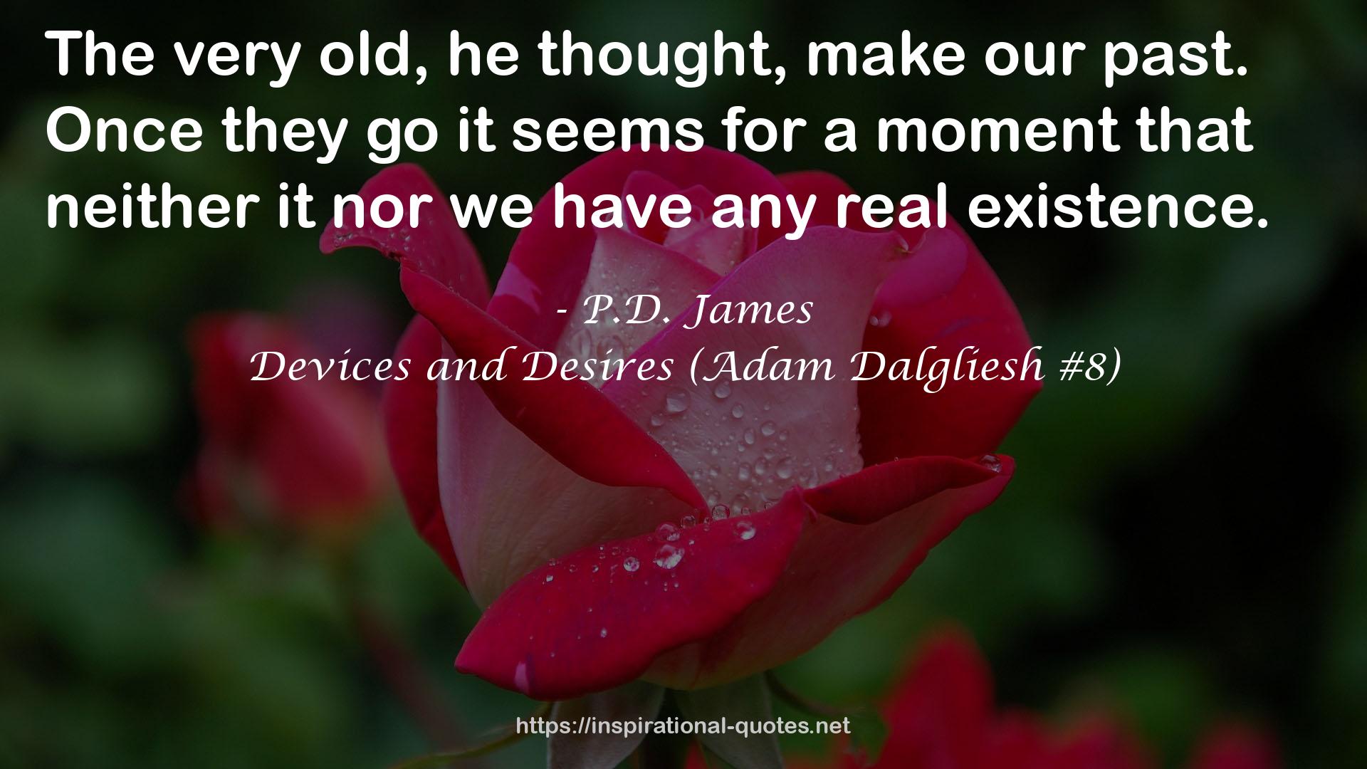 Devices and Desires (Adam Dalgliesh #8) QUOTES