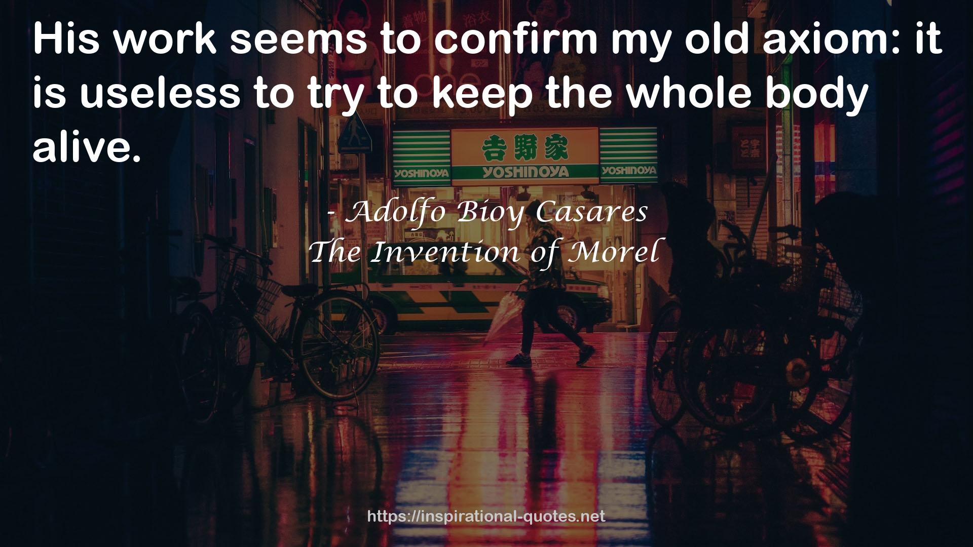 Adolfo Bioy Casares QUOTES