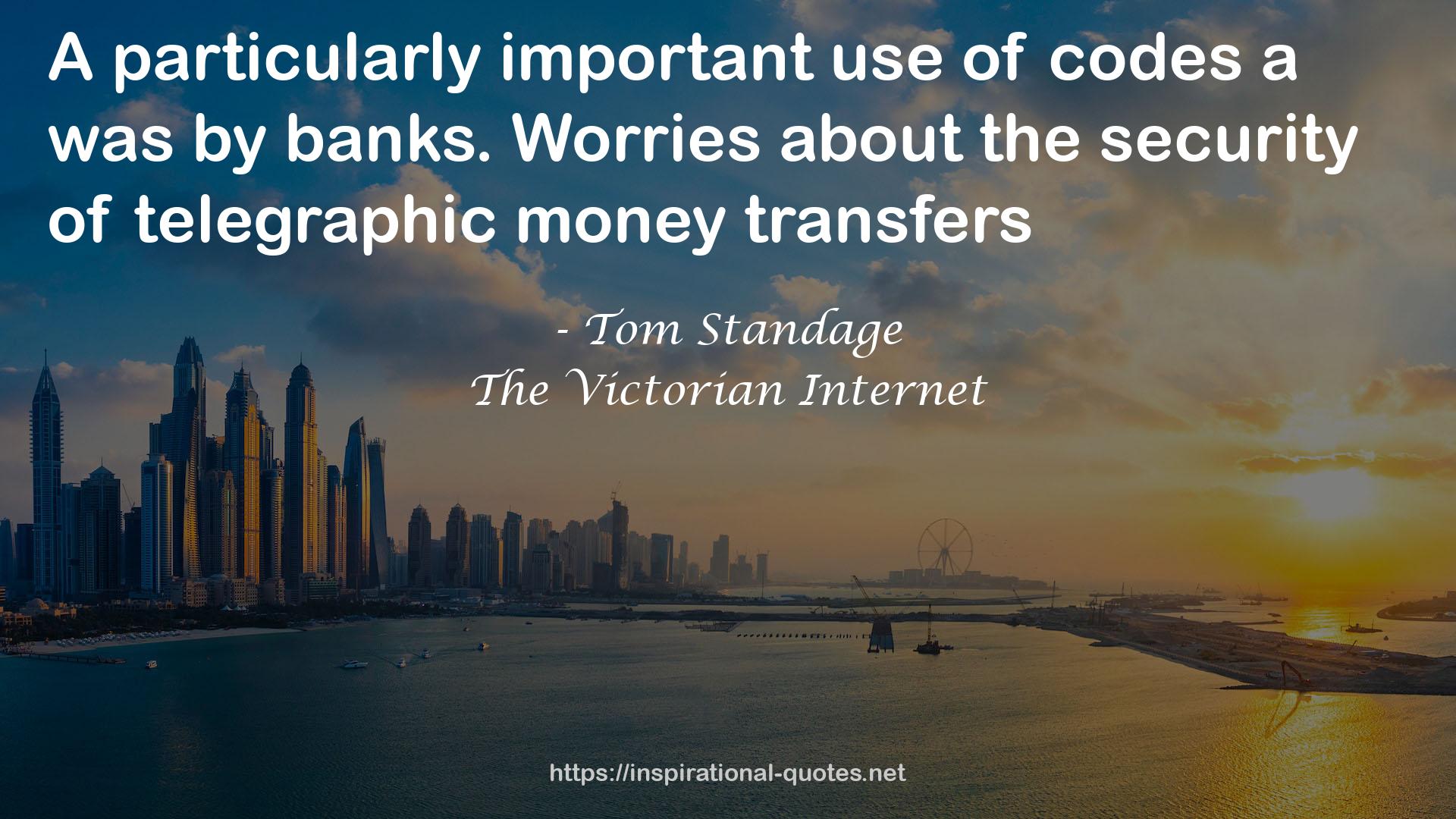 The Victorian Internet QUOTES