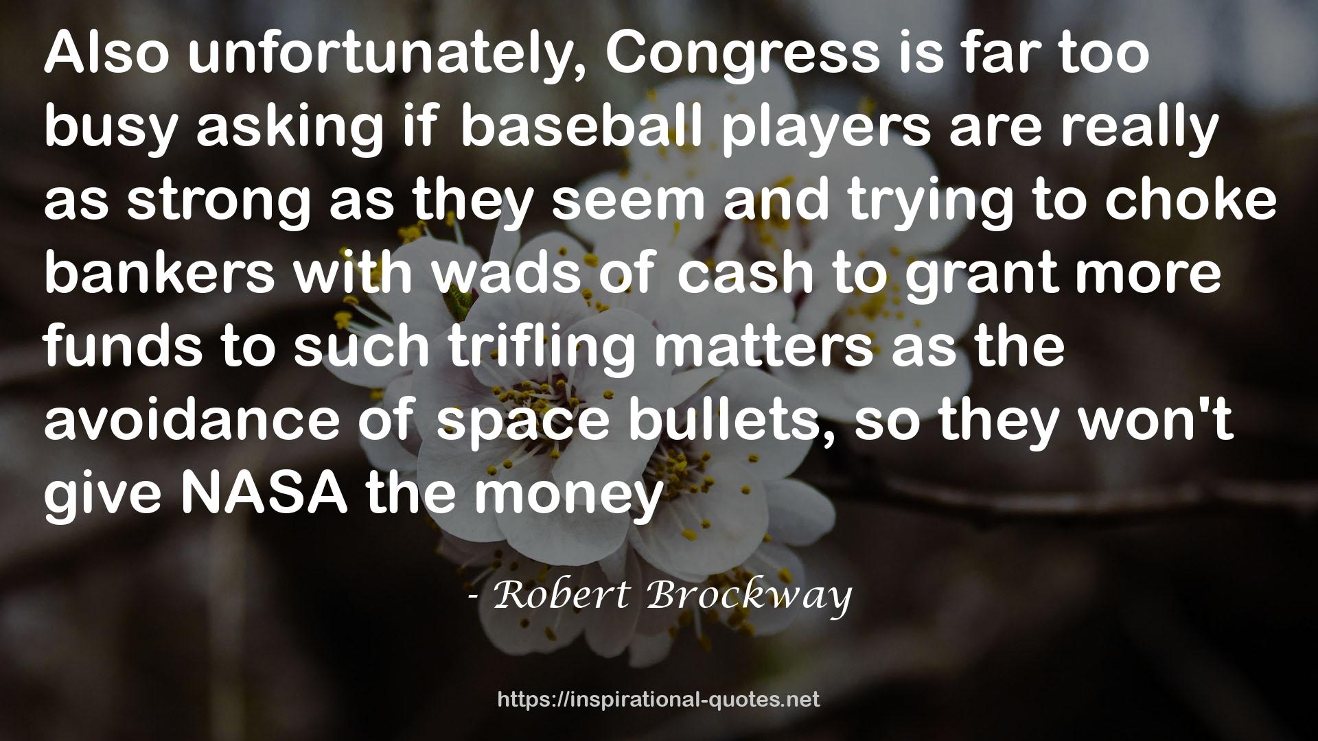 Robert Brockway QUOTES