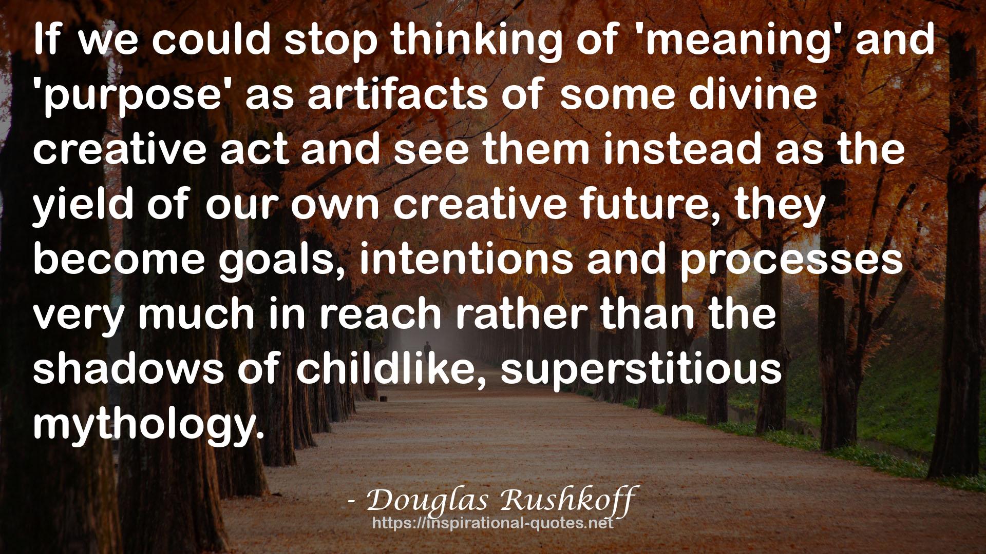 Douglas Rushkoff QUOTES