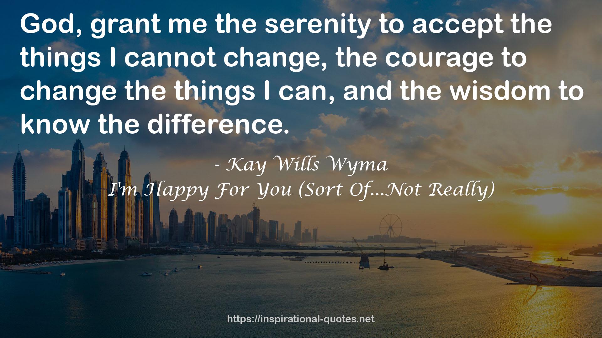 Kay Wills Wyma QUOTES