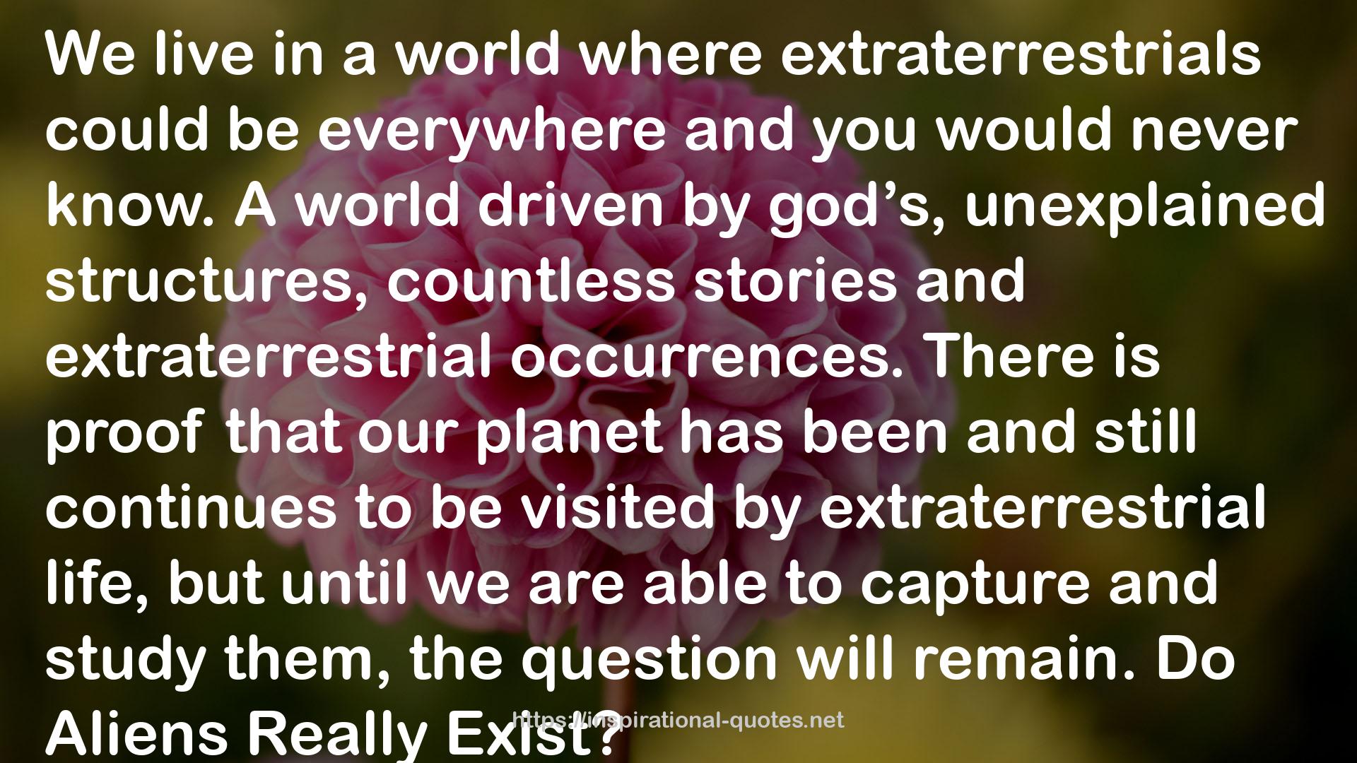 extraterrestrials  QUOTES