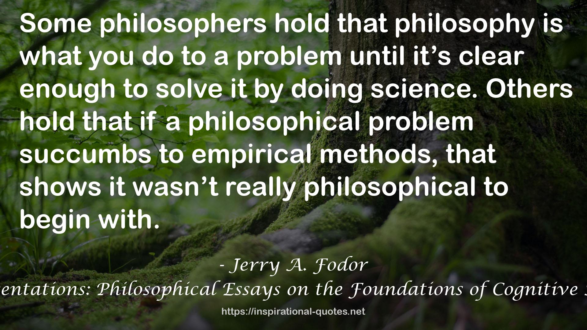 Representations: Philosophical Essays on the Foundations of Cognitive Science QUOTES