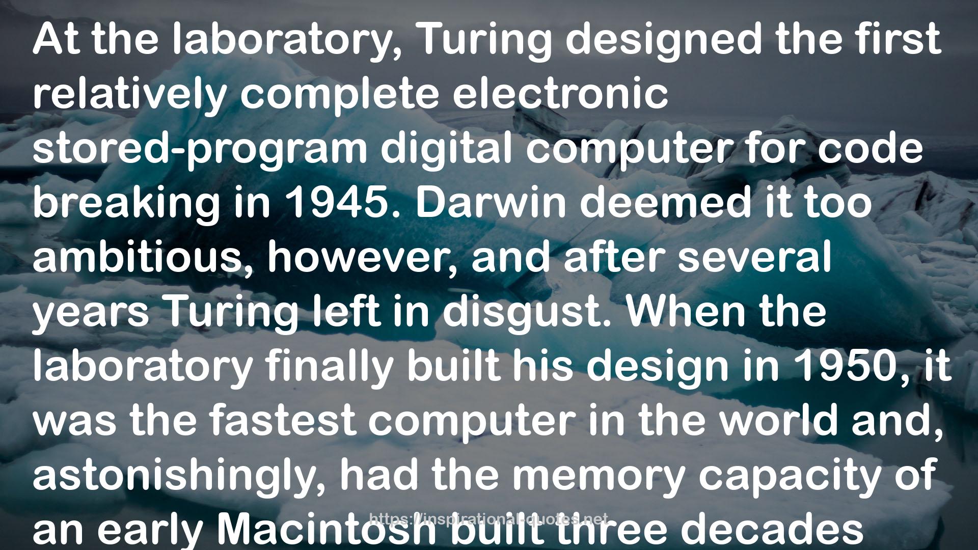 The Theory That Would Not Die: How Bayes' Rule Cracked the Enigma Code, Hunted Down Russian Submarines, and Emerged Triumphant from Two Centuries of Controversy QUOTES