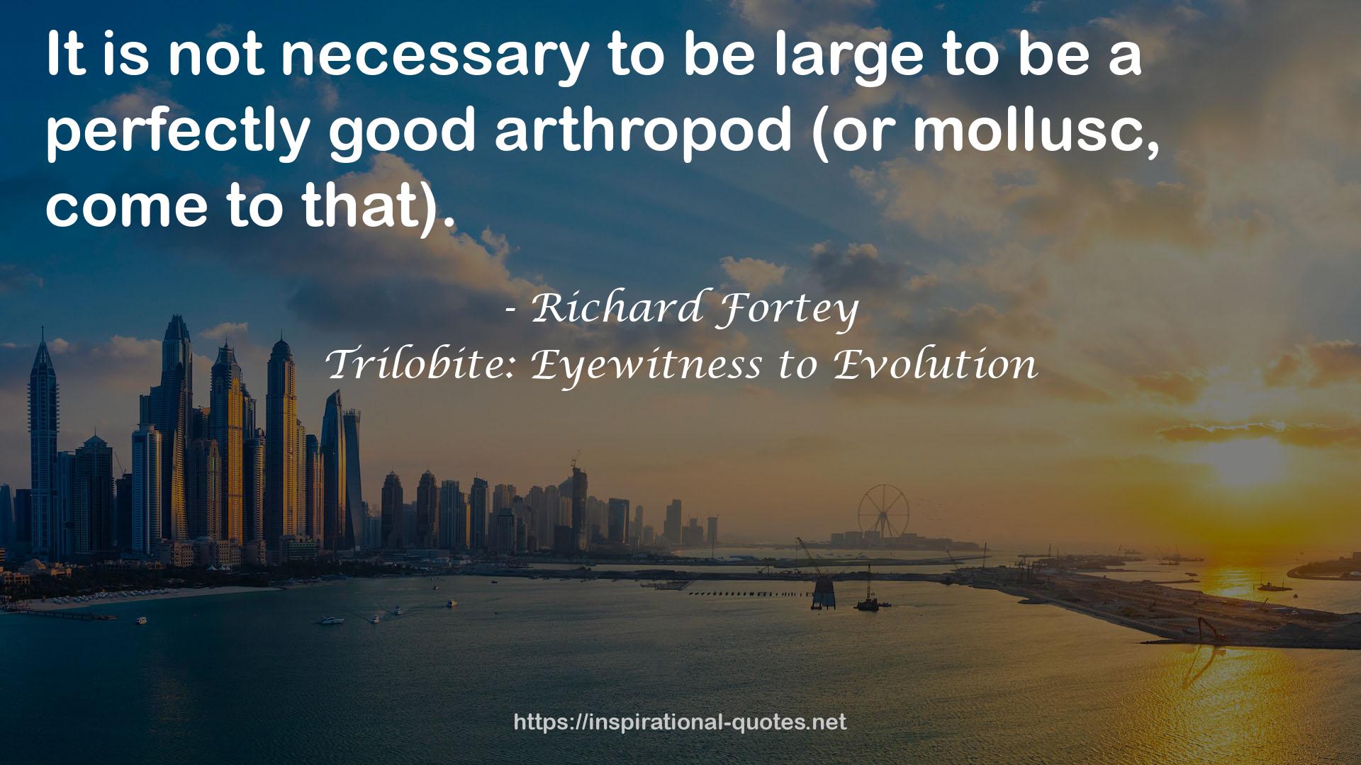Trilobite: Eyewitness to Evolution QUOTES