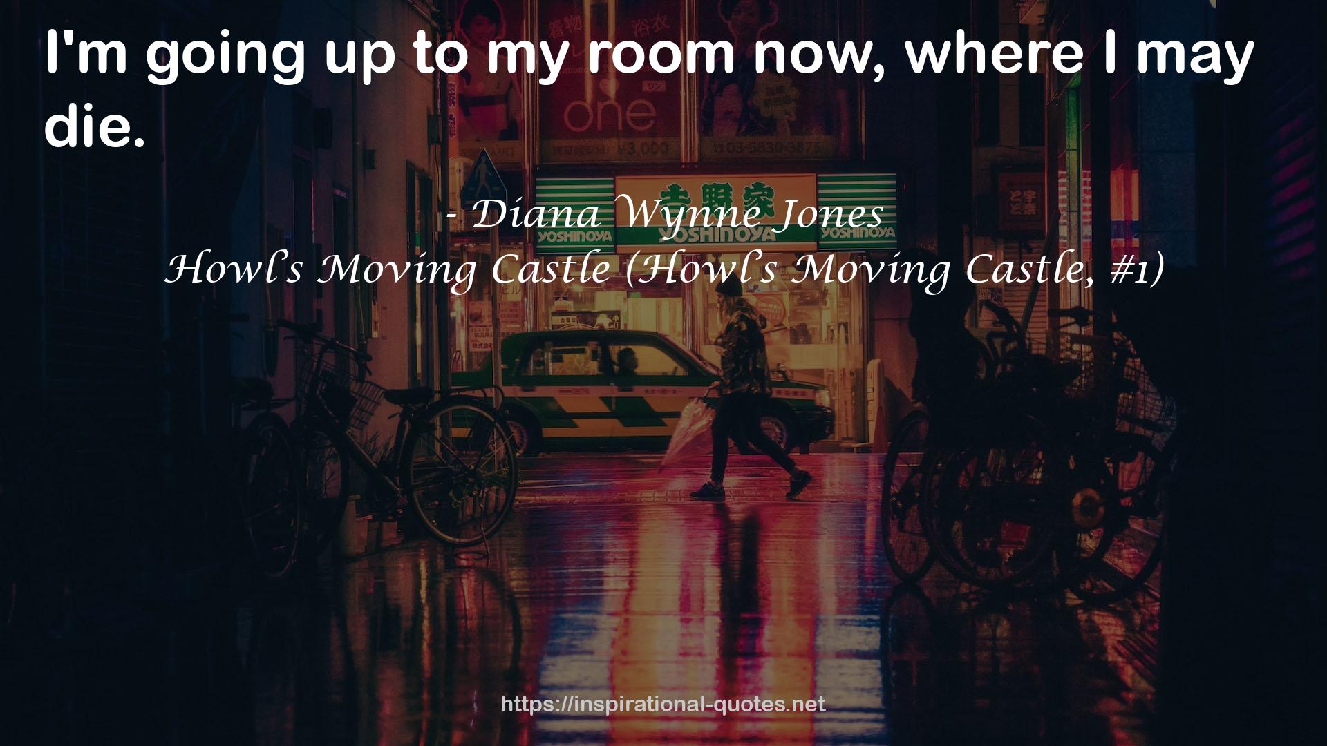 Howl’s Moving Castle (Howl’s Moving Castle, #1) QUOTES