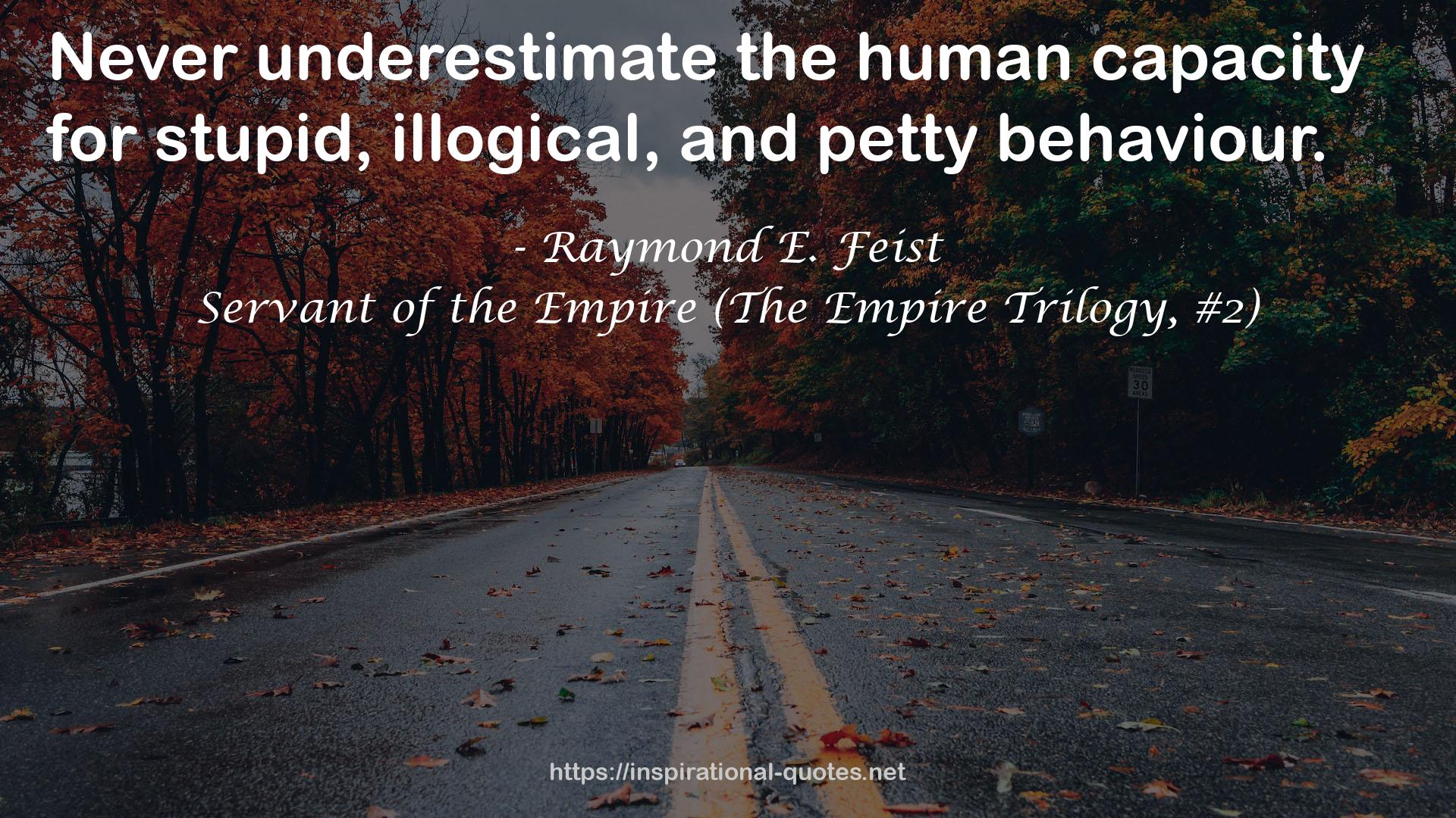 Servant of the Empire (The Empire Trilogy, #2) QUOTES