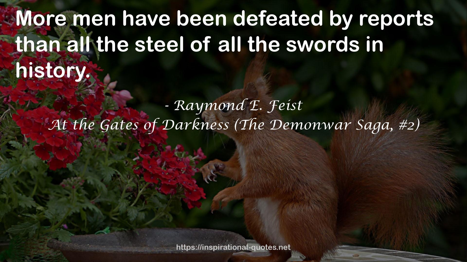 At the Gates of Darkness (The Demonwar Saga, #2) QUOTES