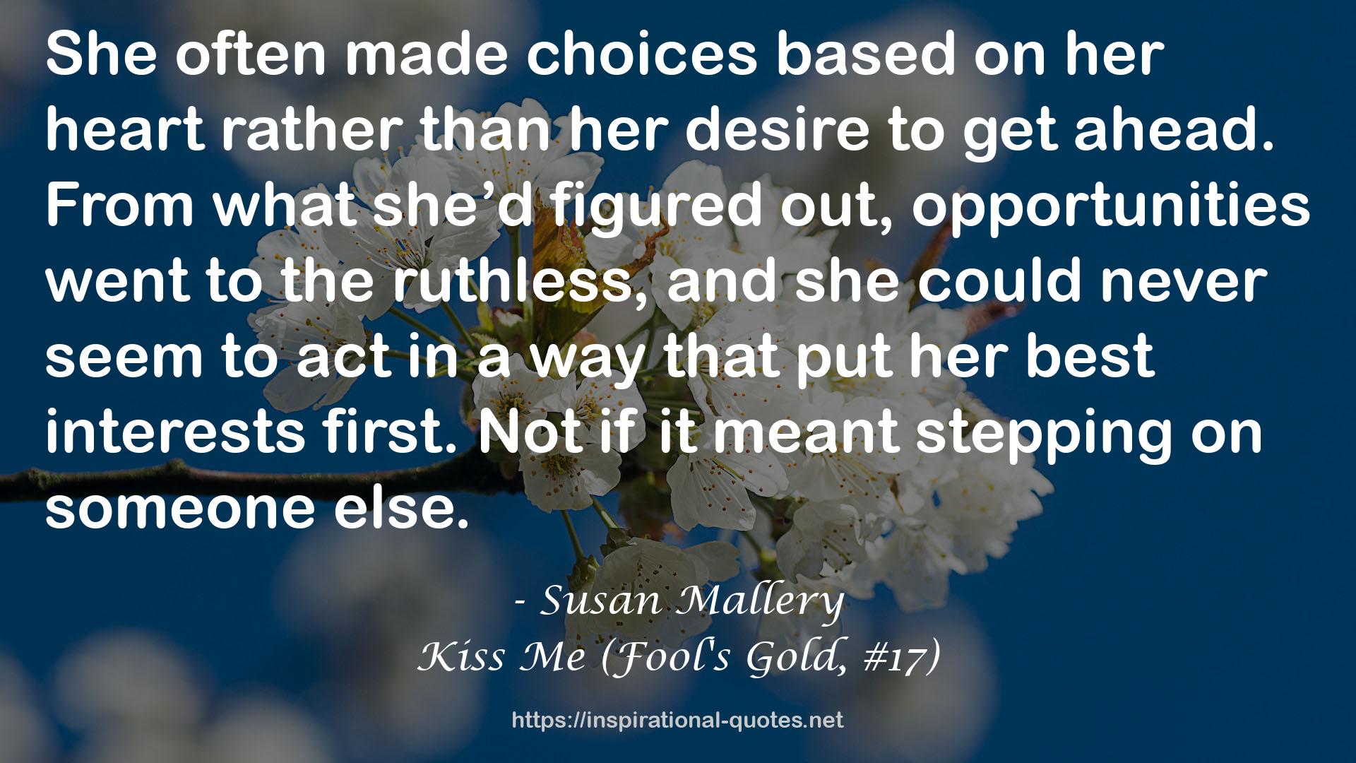 Kiss Me (Fool's Gold, #17) QUOTES