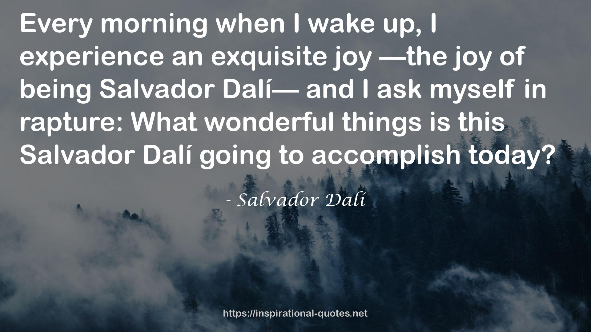 Salvador Dalí QUOTES