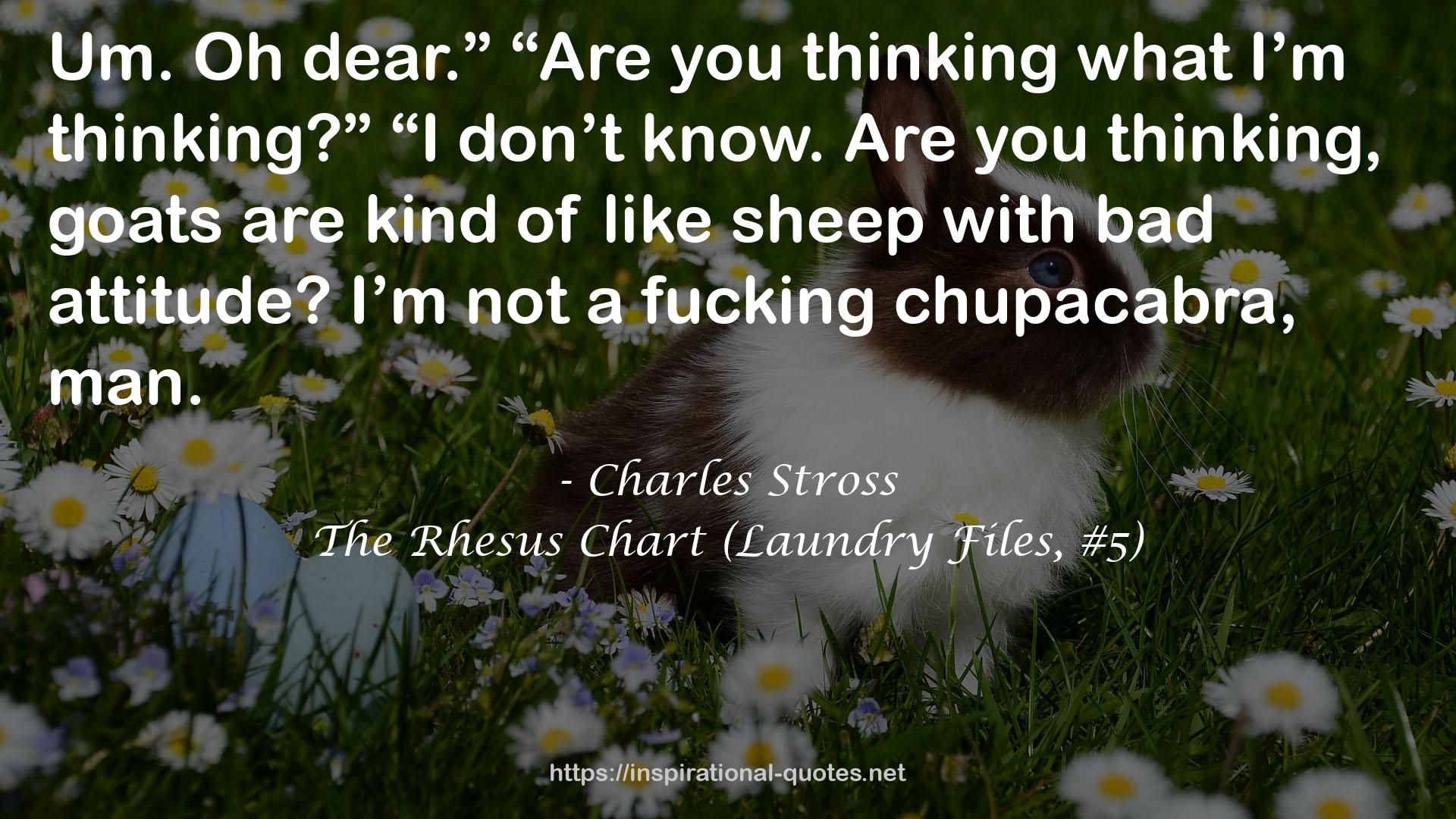 The Rhesus Chart (Laundry Files, #5) QUOTES