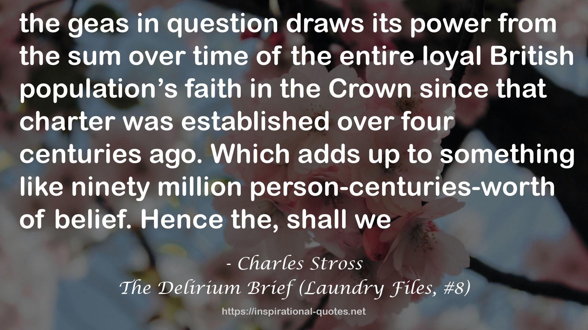 The Delirium Brief (Laundry Files, #8) QUOTES