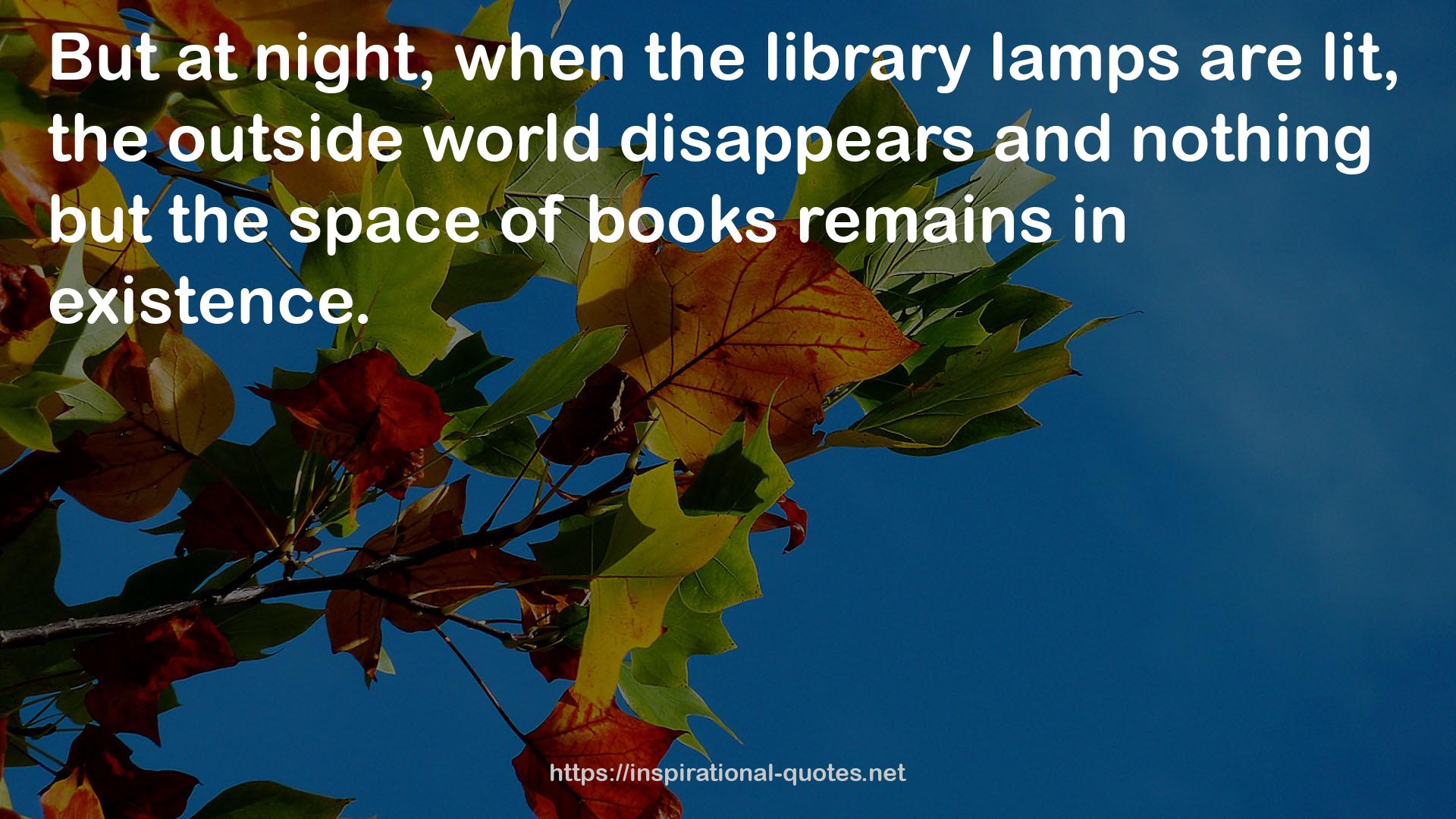 the library lamps  QUOTES