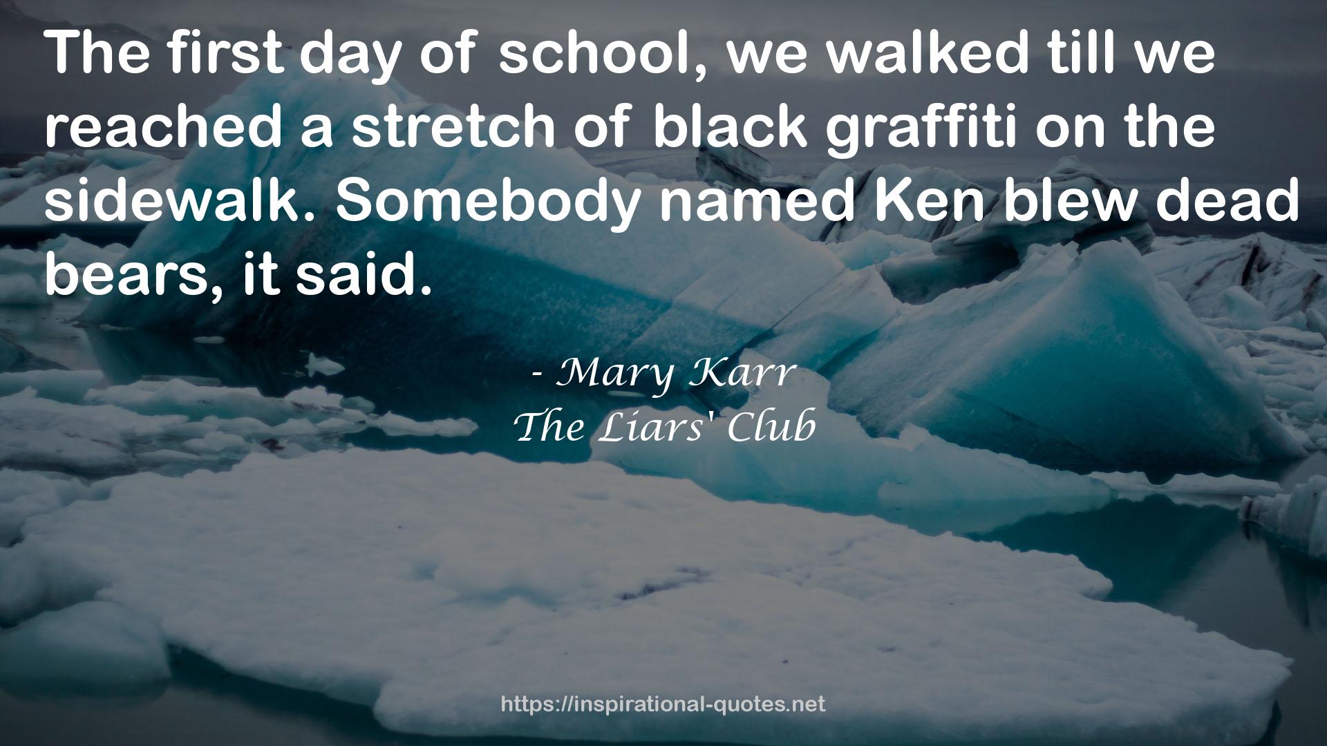 Mary Karr QUOTES