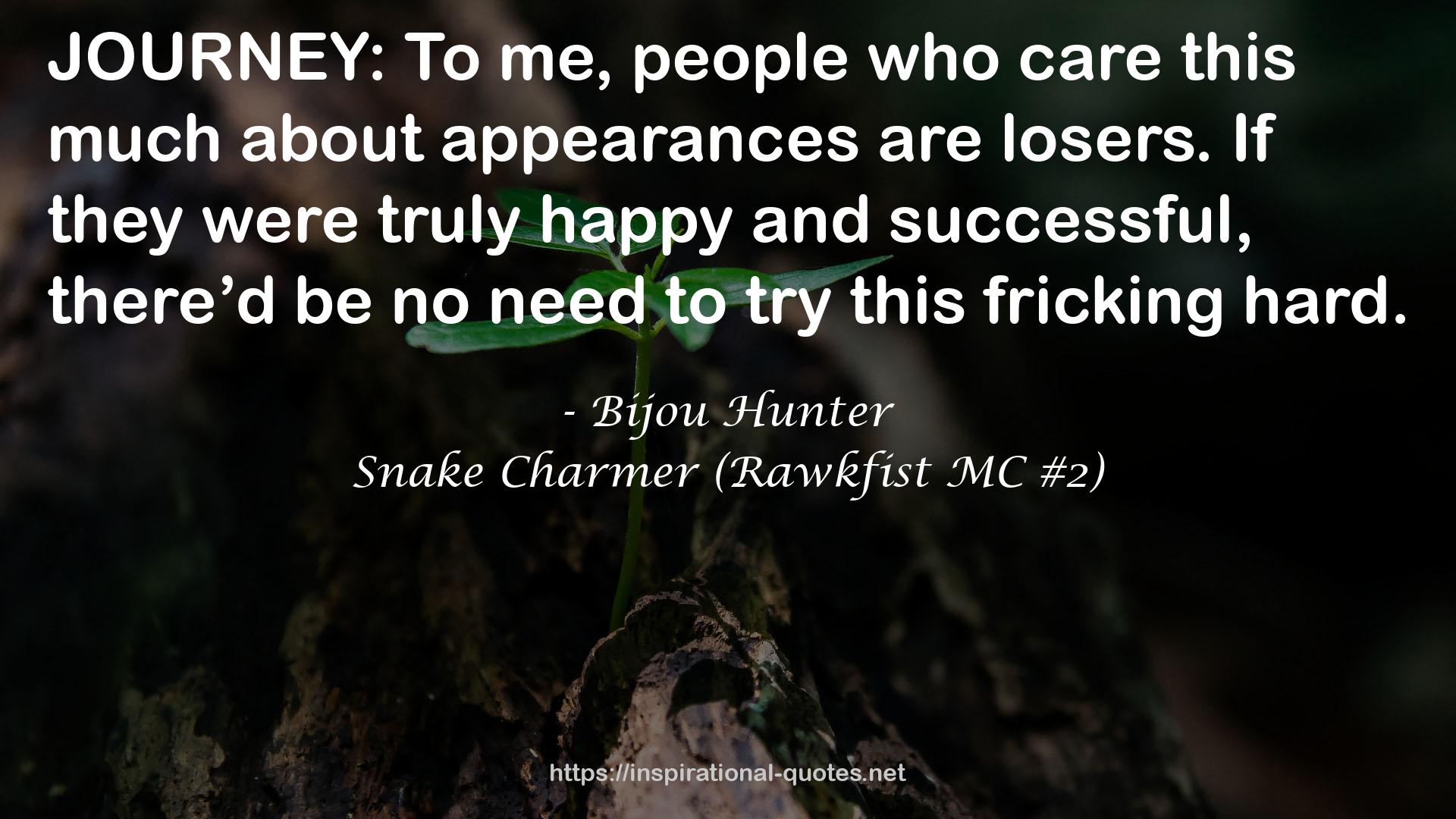 Bijou Hunter QUOTES