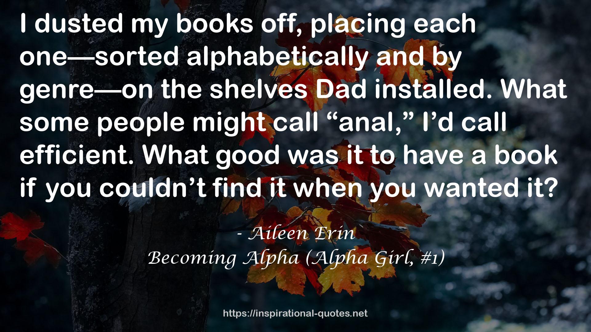 Becoming Alpha (Alpha Girl, #1) QUOTES