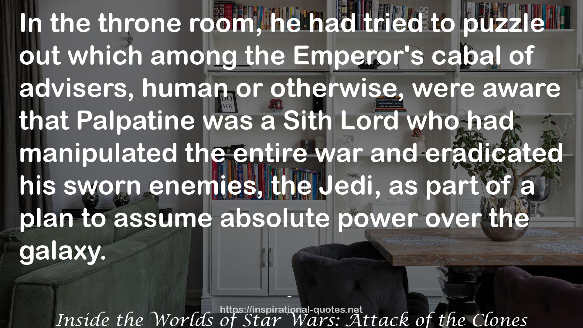 Inside the Worlds of Star Wars: Attack of the Clones QUOTES