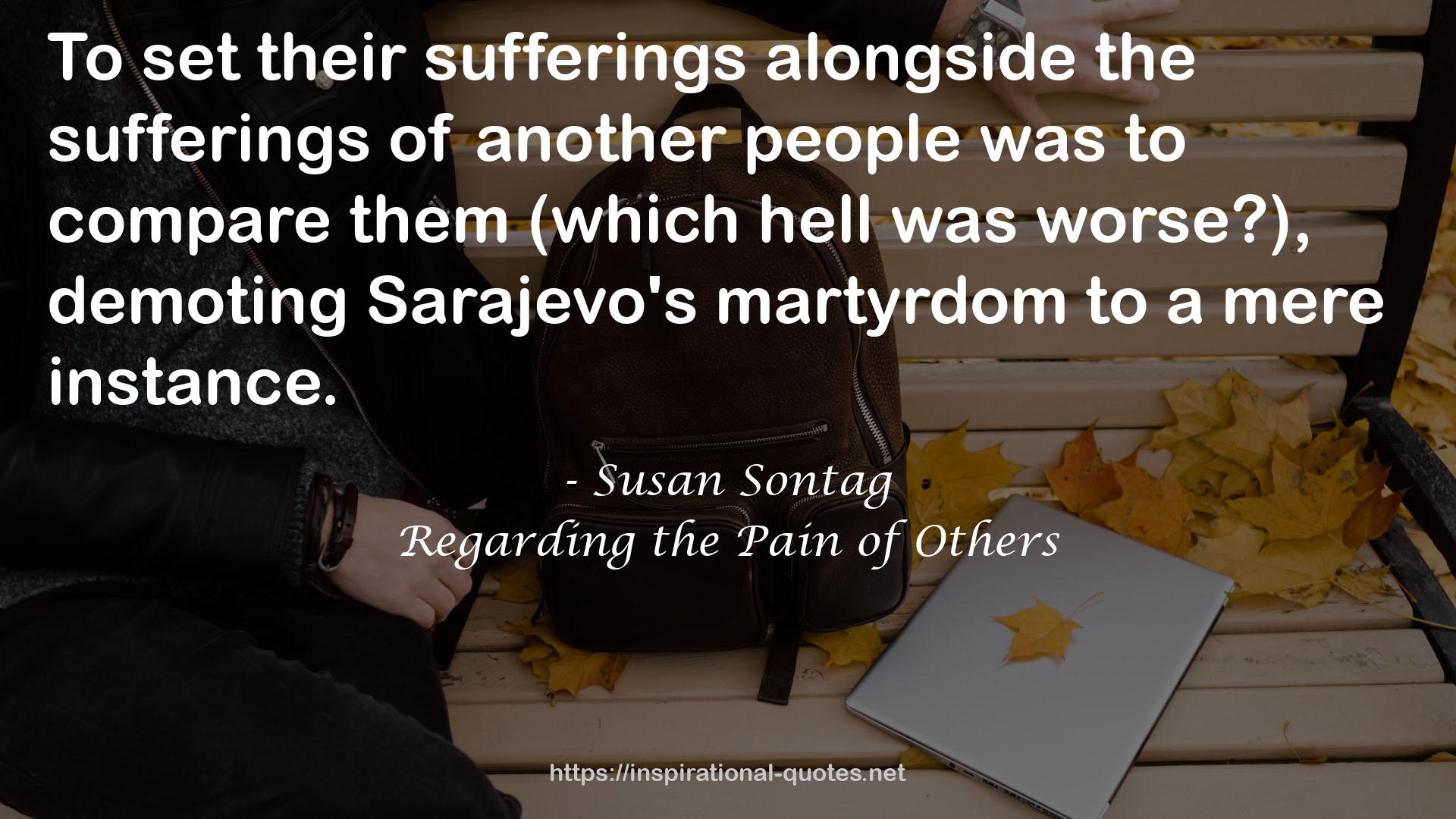 Sarajevo's martyrdom  QUOTES