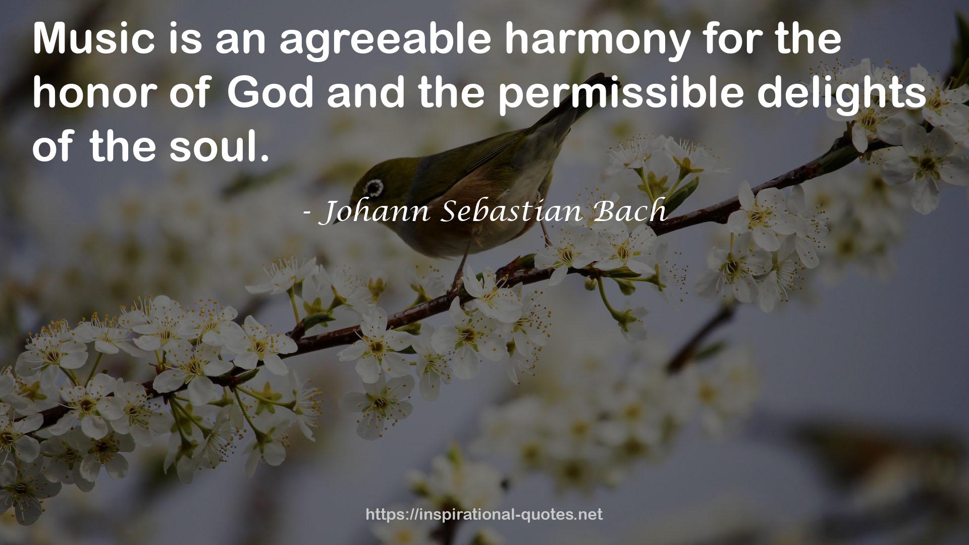 Johann Sebastian Bach QUOTES