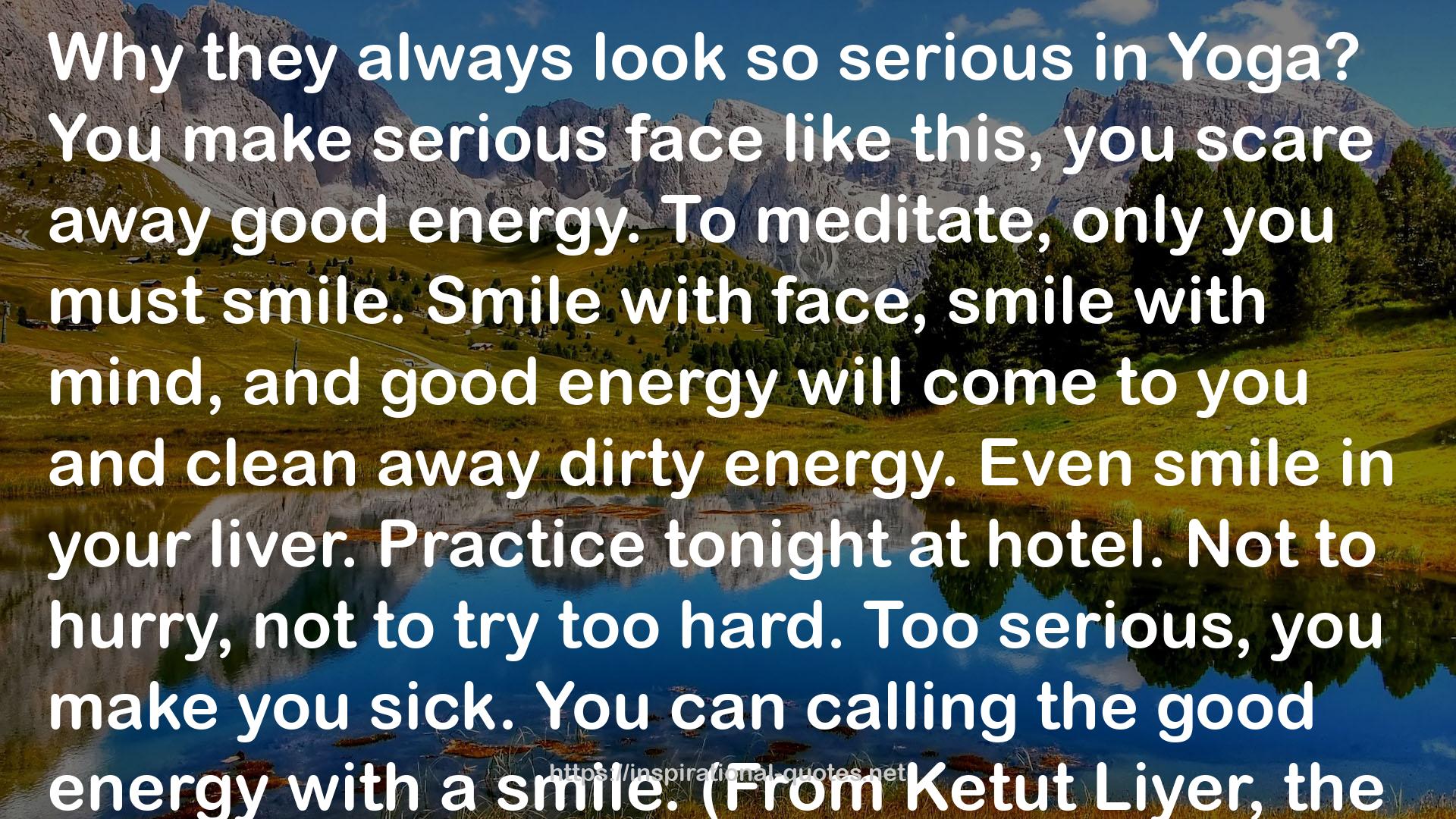 smile.(From  QUOTES