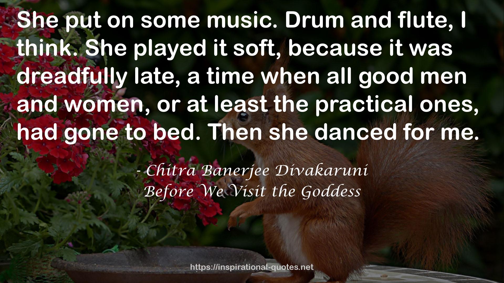 Chitra Banerjee Divakaruni QUOTES