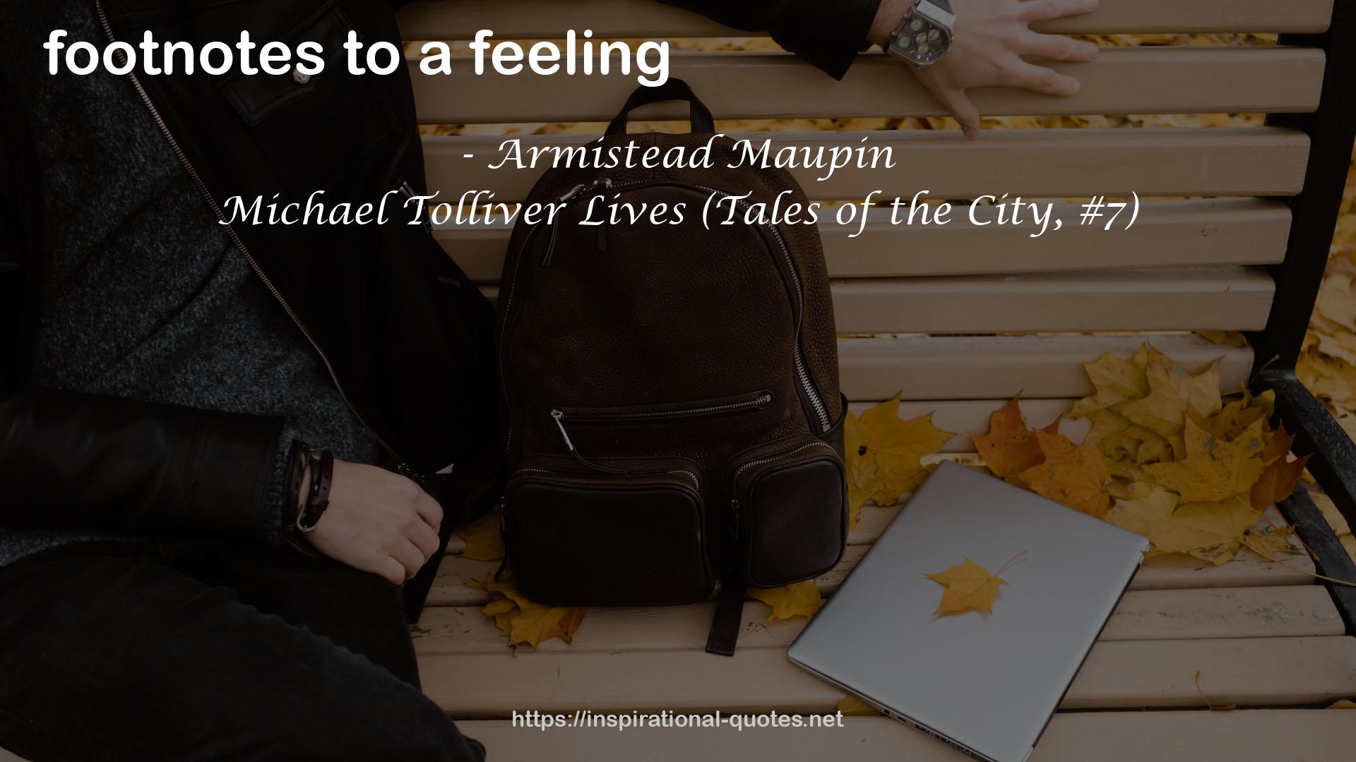 Armistead Maupin QUOTES