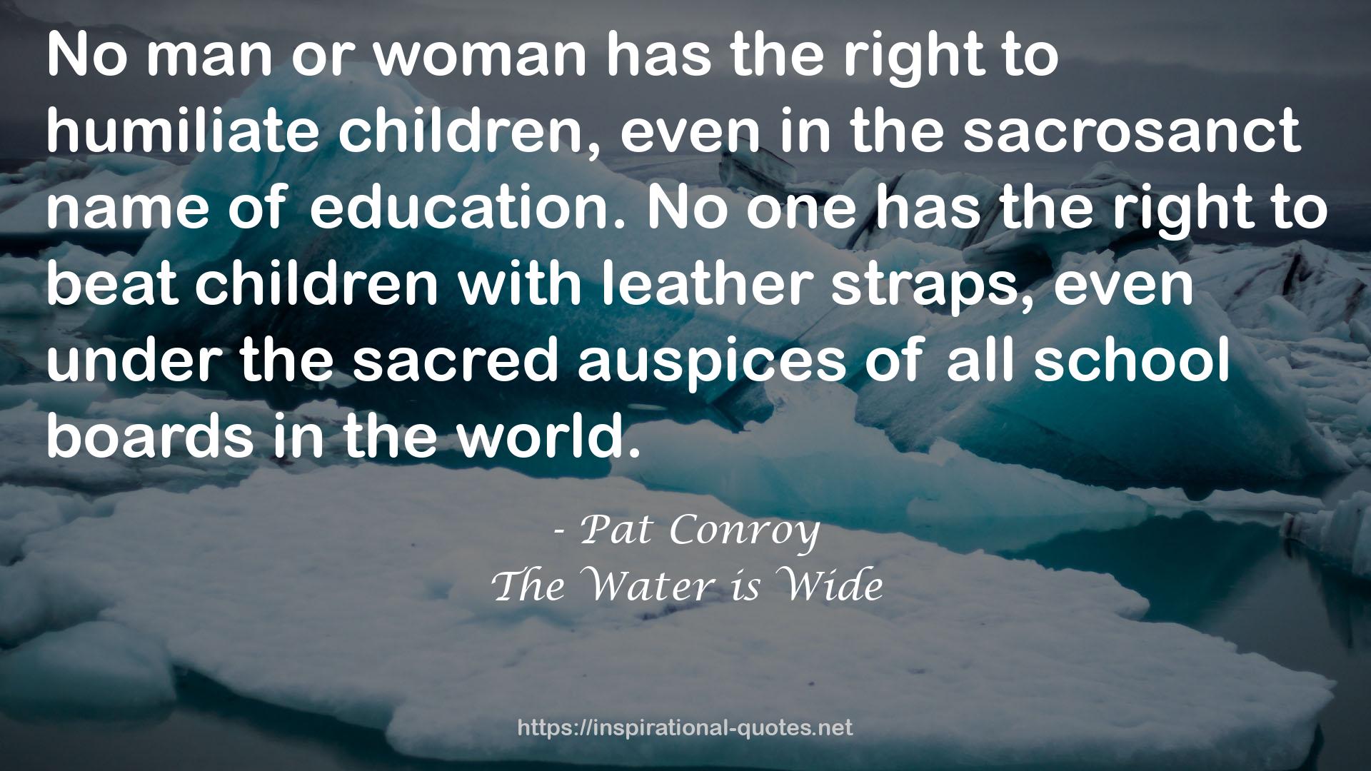 The Water is Wide QUOTES