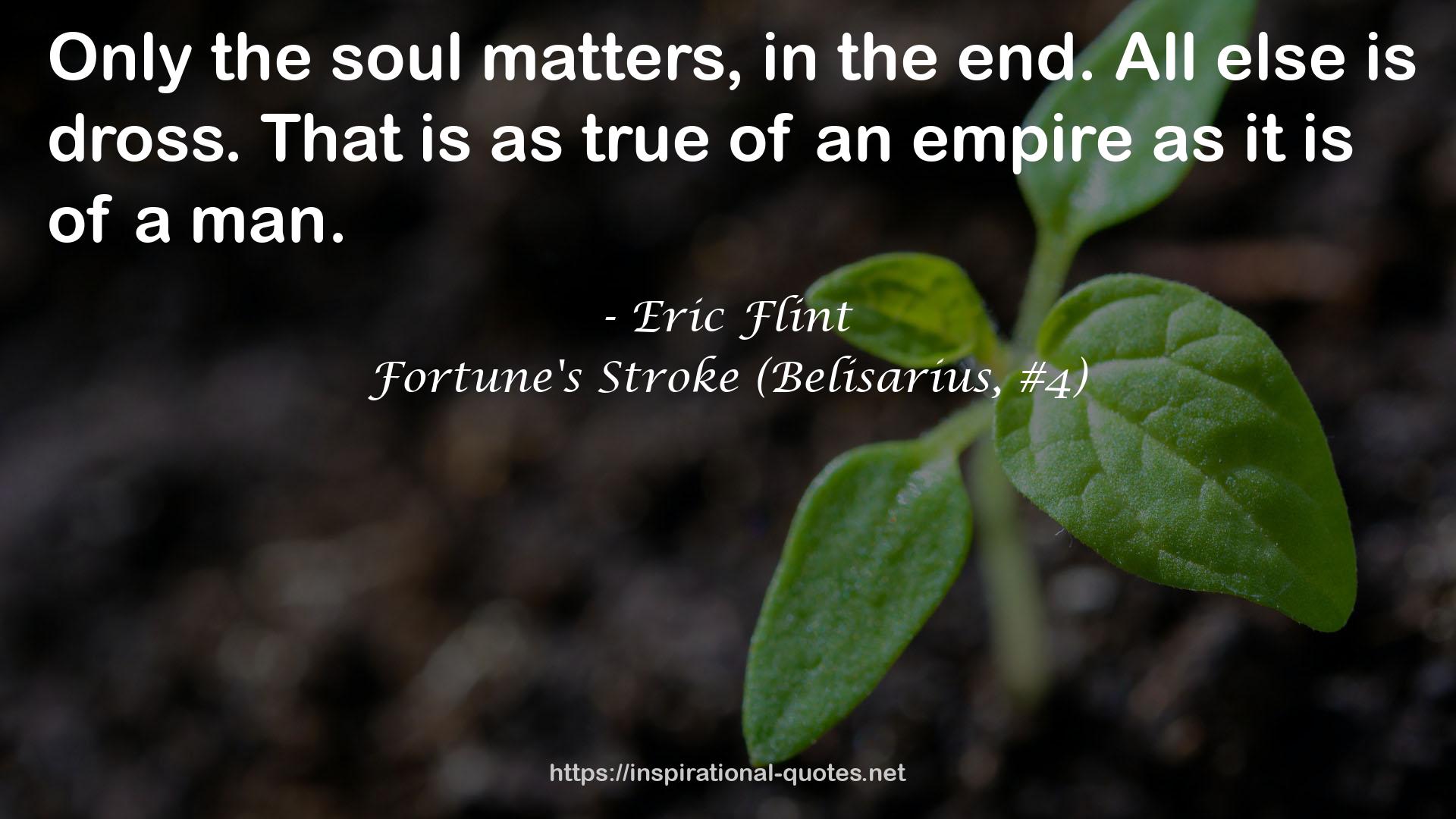 Fortune's Stroke (Belisarius, #4) QUOTES