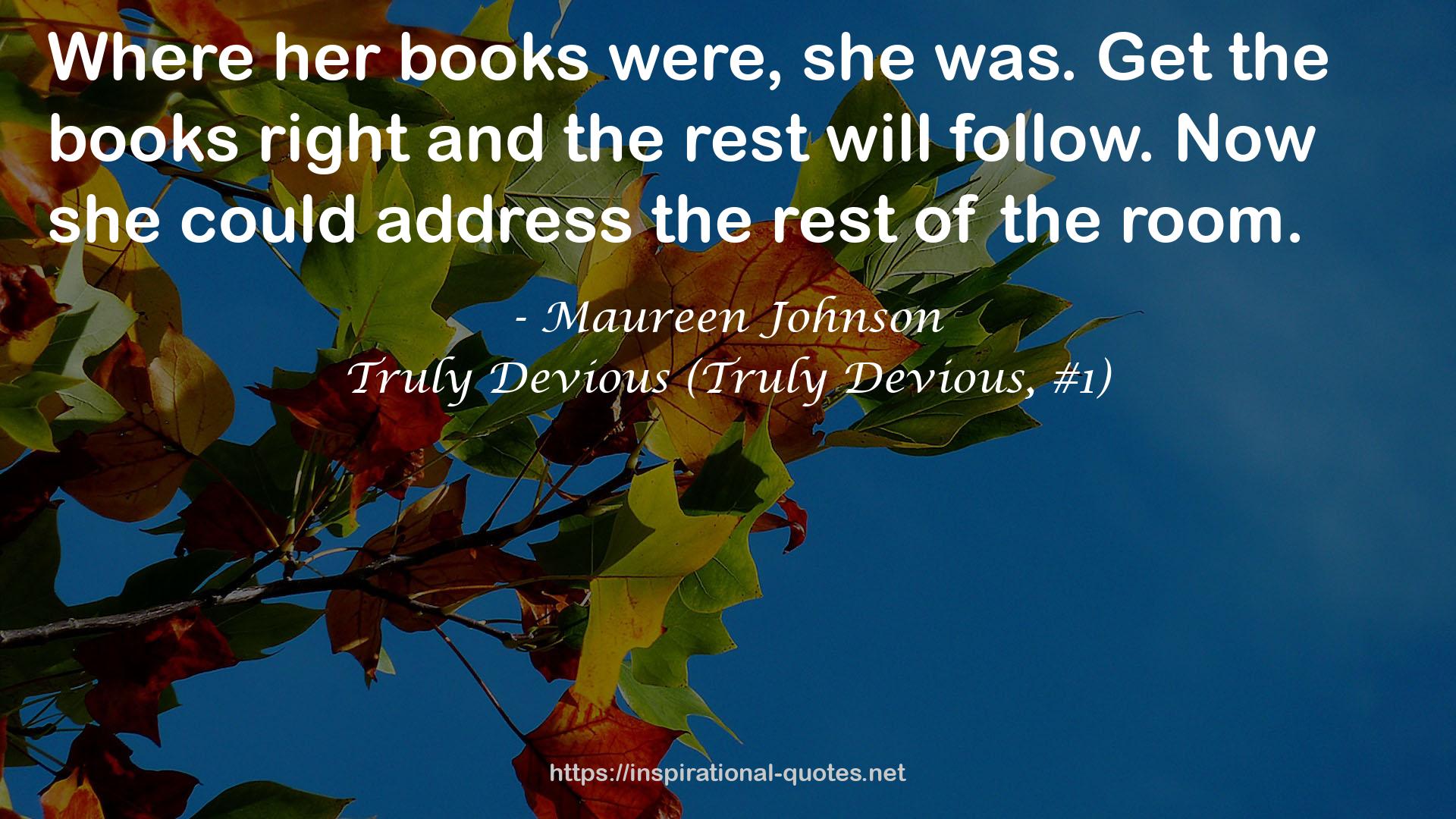 Truly Devious (Truly Devious, #1) QUOTES