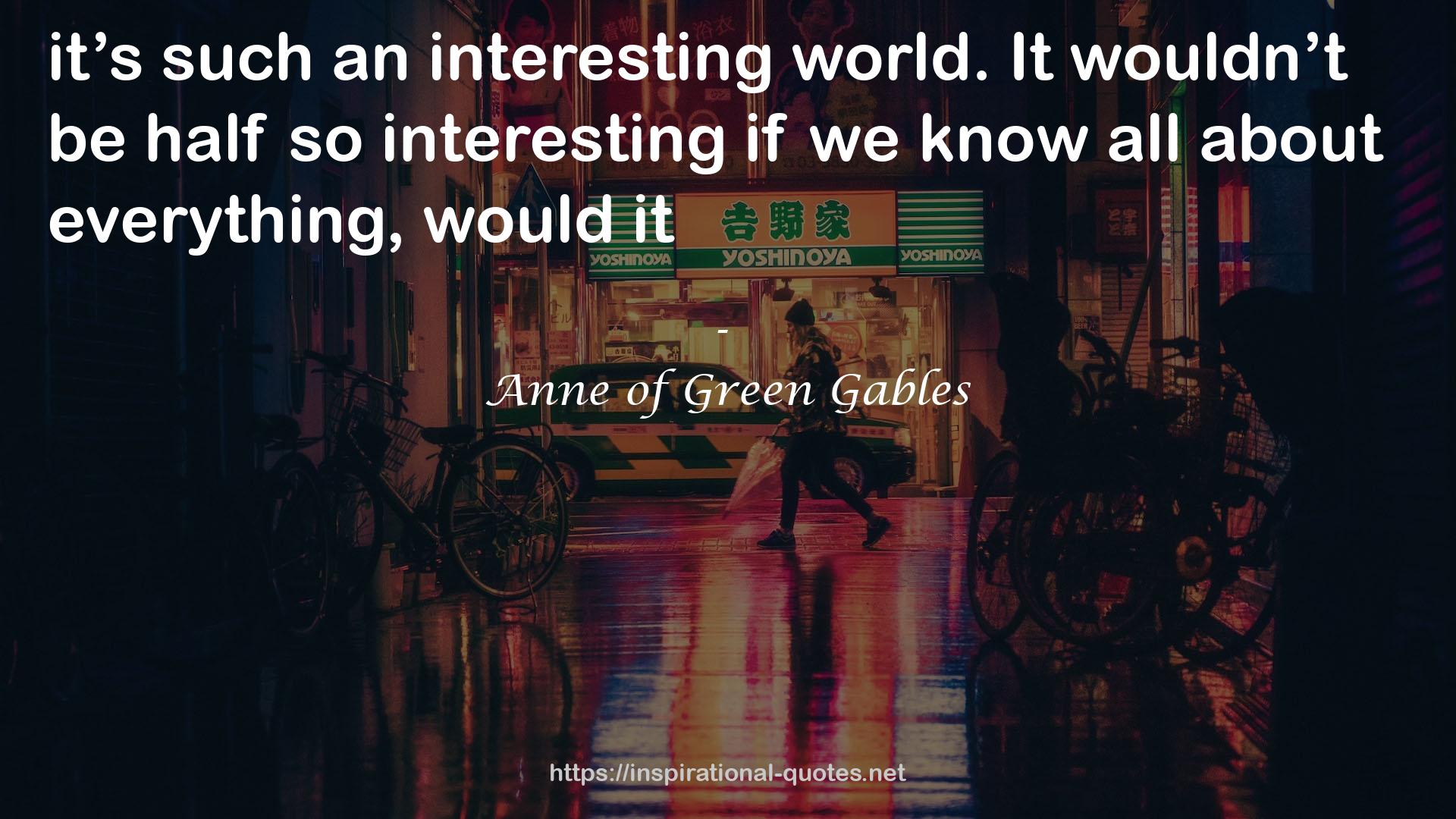 Anne of Green Gables QUOTES