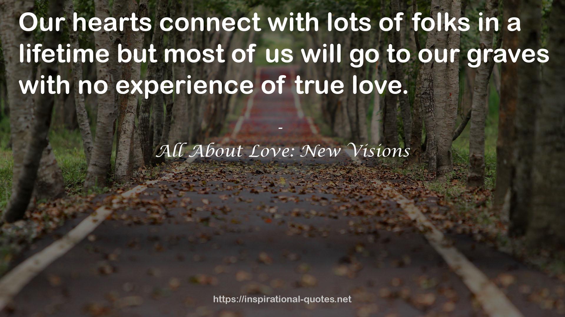 All About Love: New Visions QUOTES