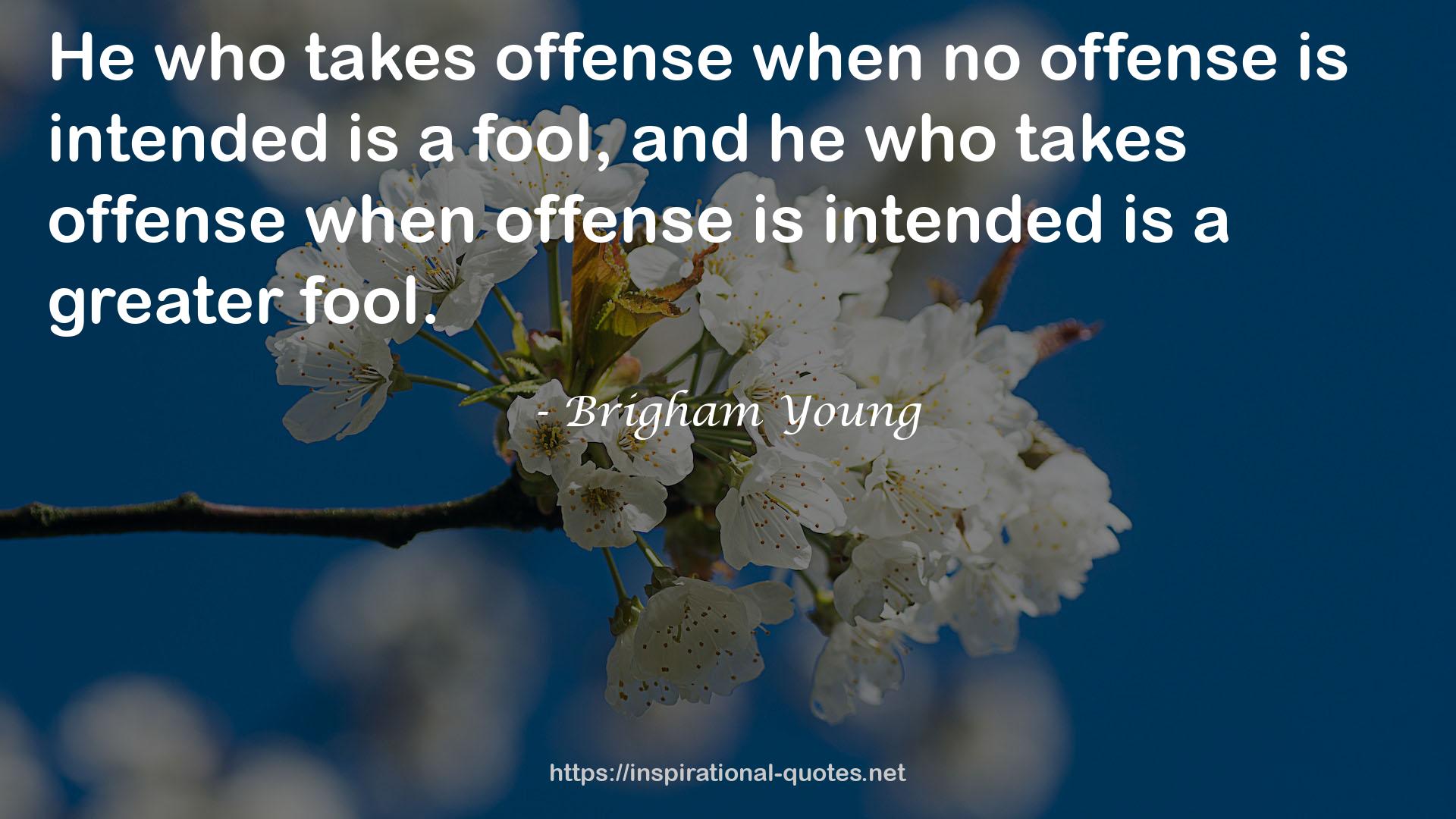 Brigham Young QUOTES
