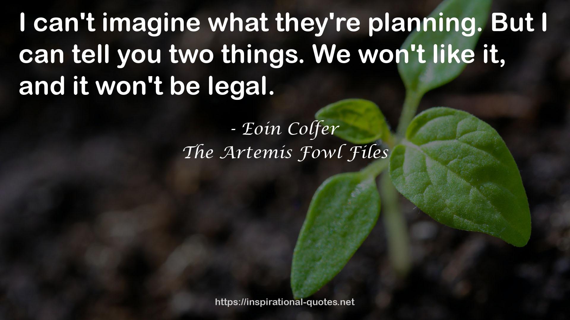 The Artemis Fowl Files QUOTES