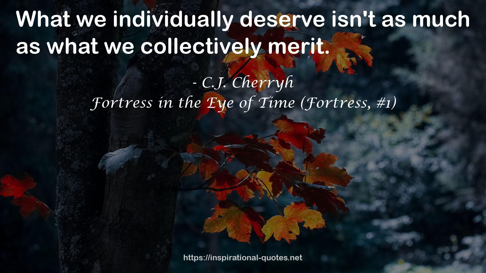 Fortress in the Eye of Time (Fortress, #1) QUOTES