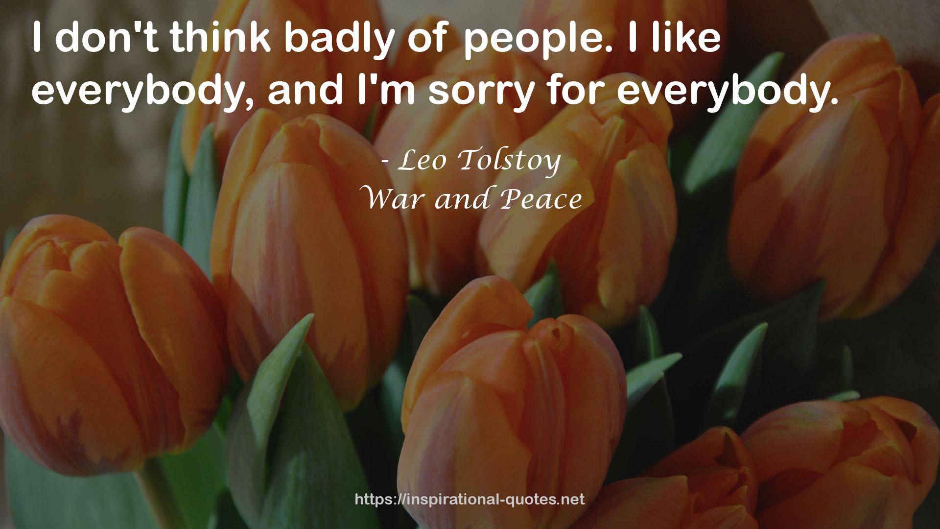 War and Peace QUOTES