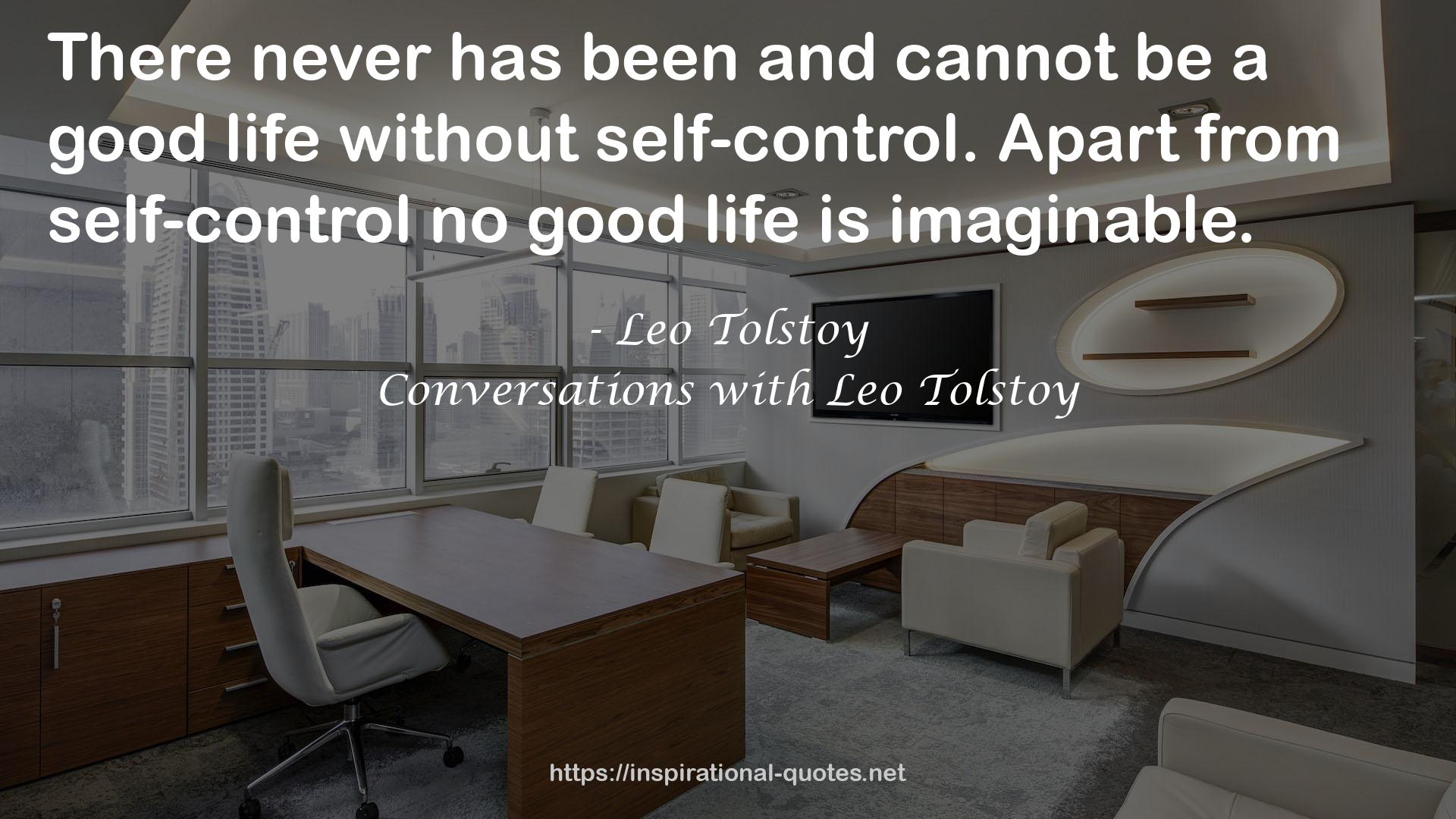 Conversations with Leo Tolstoy QUOTES