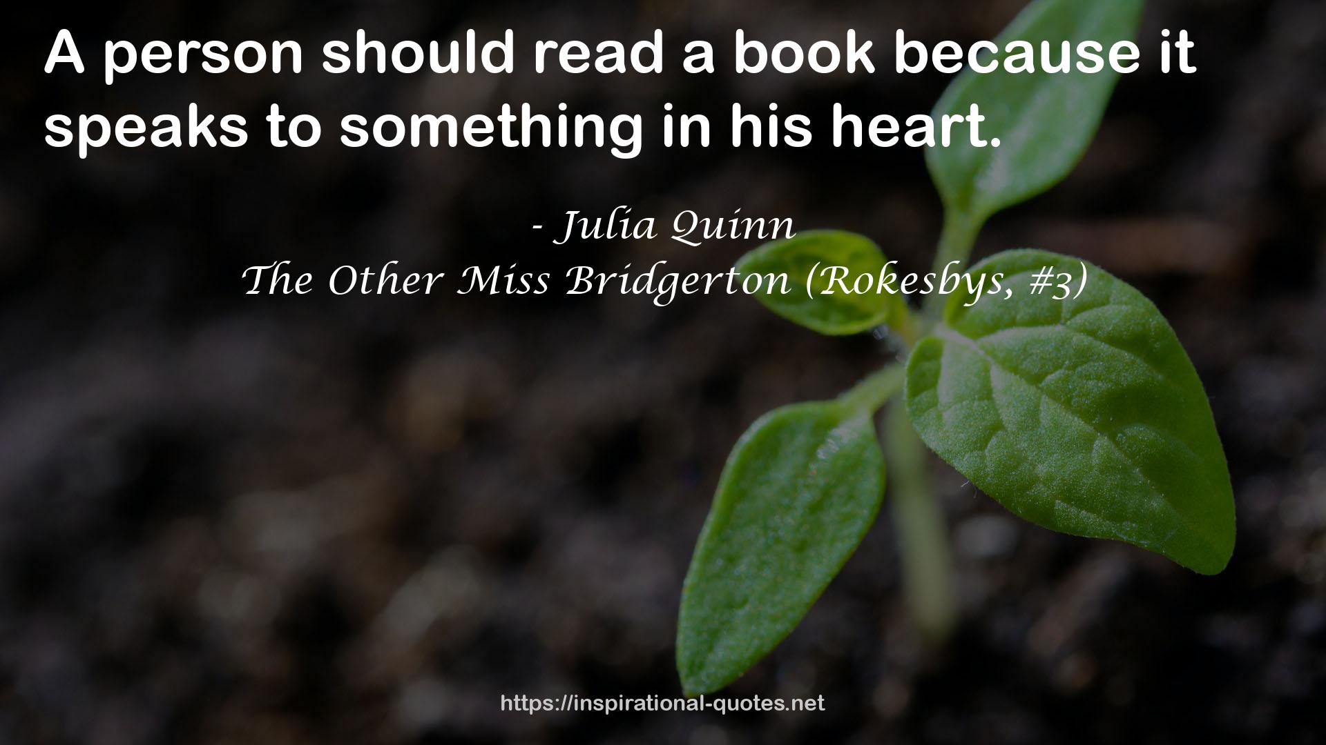 The Other Miss Bridgerton (Rokesbys, #3) QUOTES