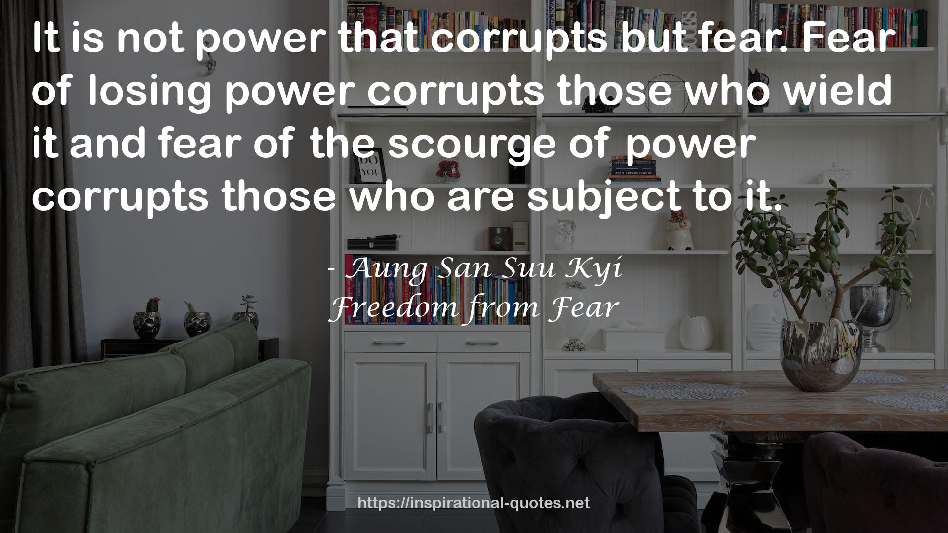 power corrupts  QUOTES