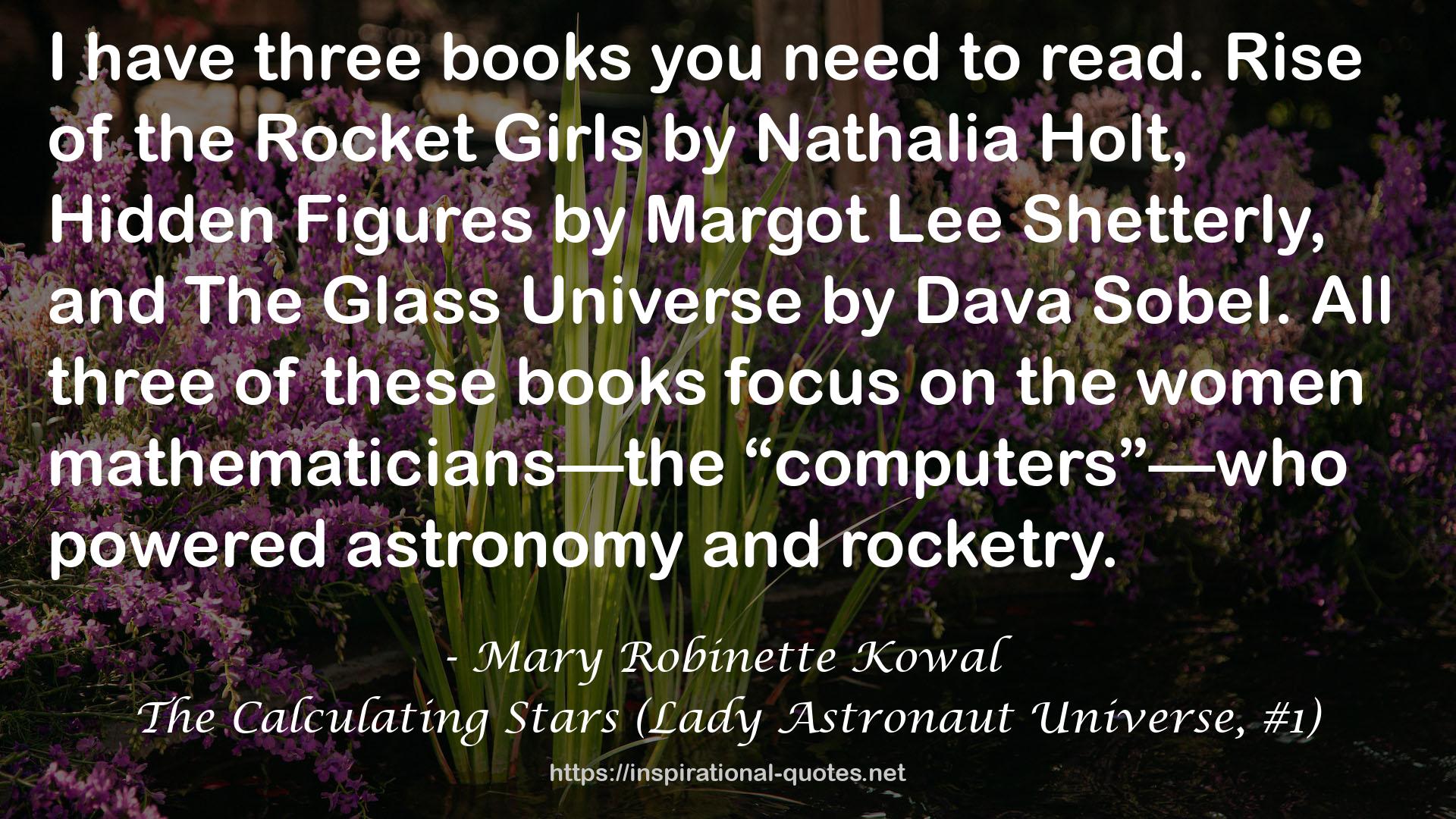 The Calculating Stars (Lady Astronaut Universe, #1) QUOTES