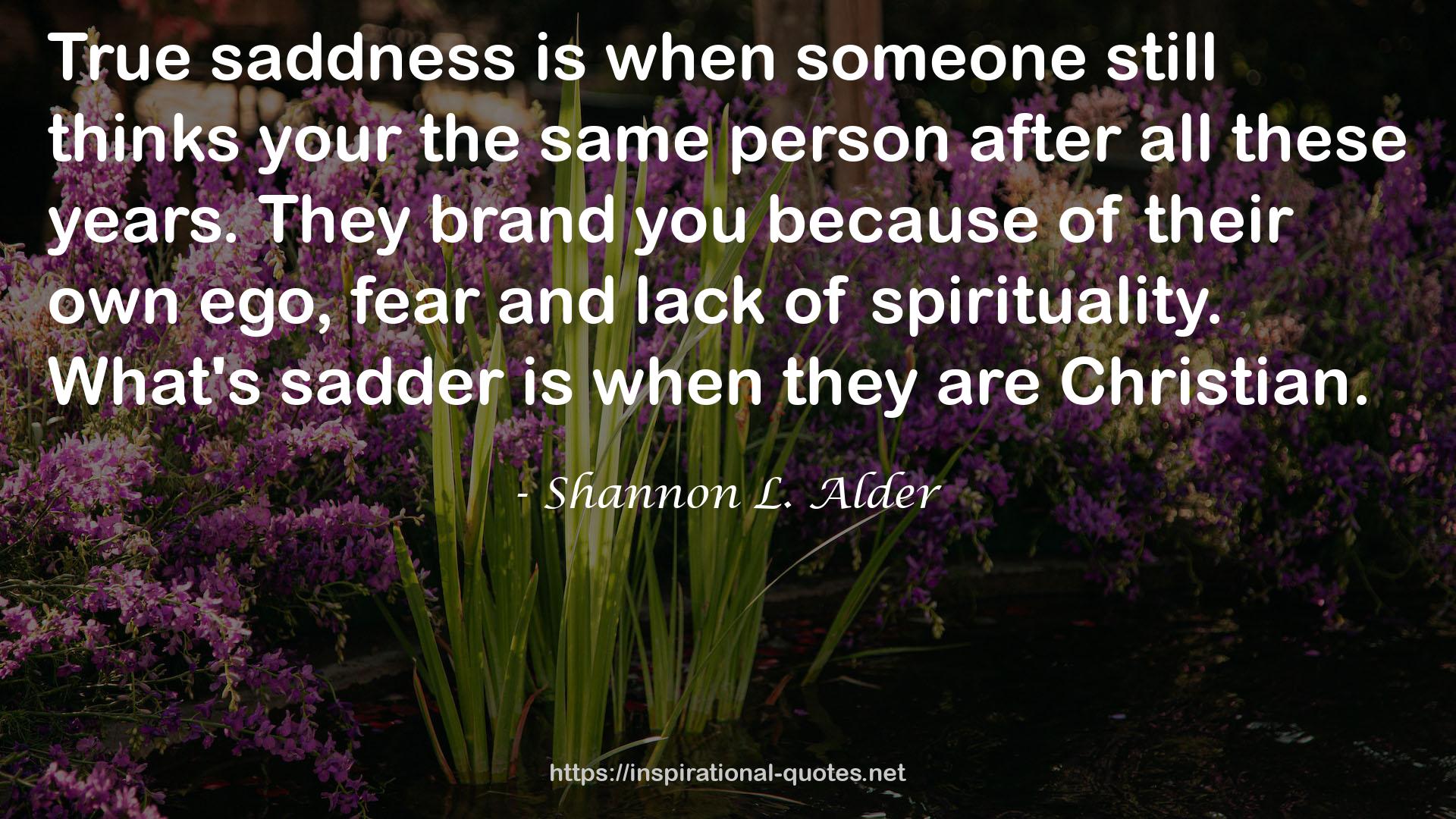 Shannon L. Alder QUOTES