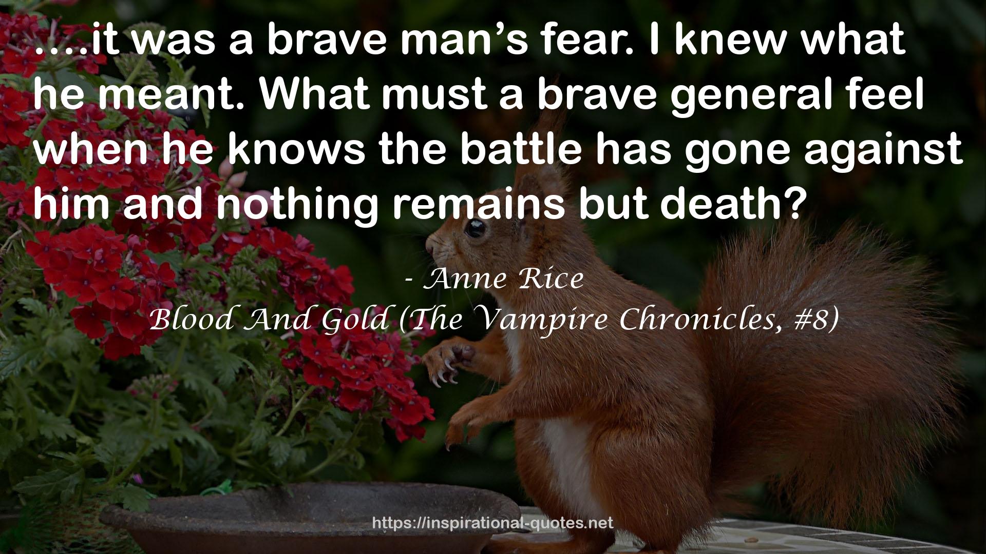 Blood And Gold (The Vampire Chronicles, #8) QUOTES
