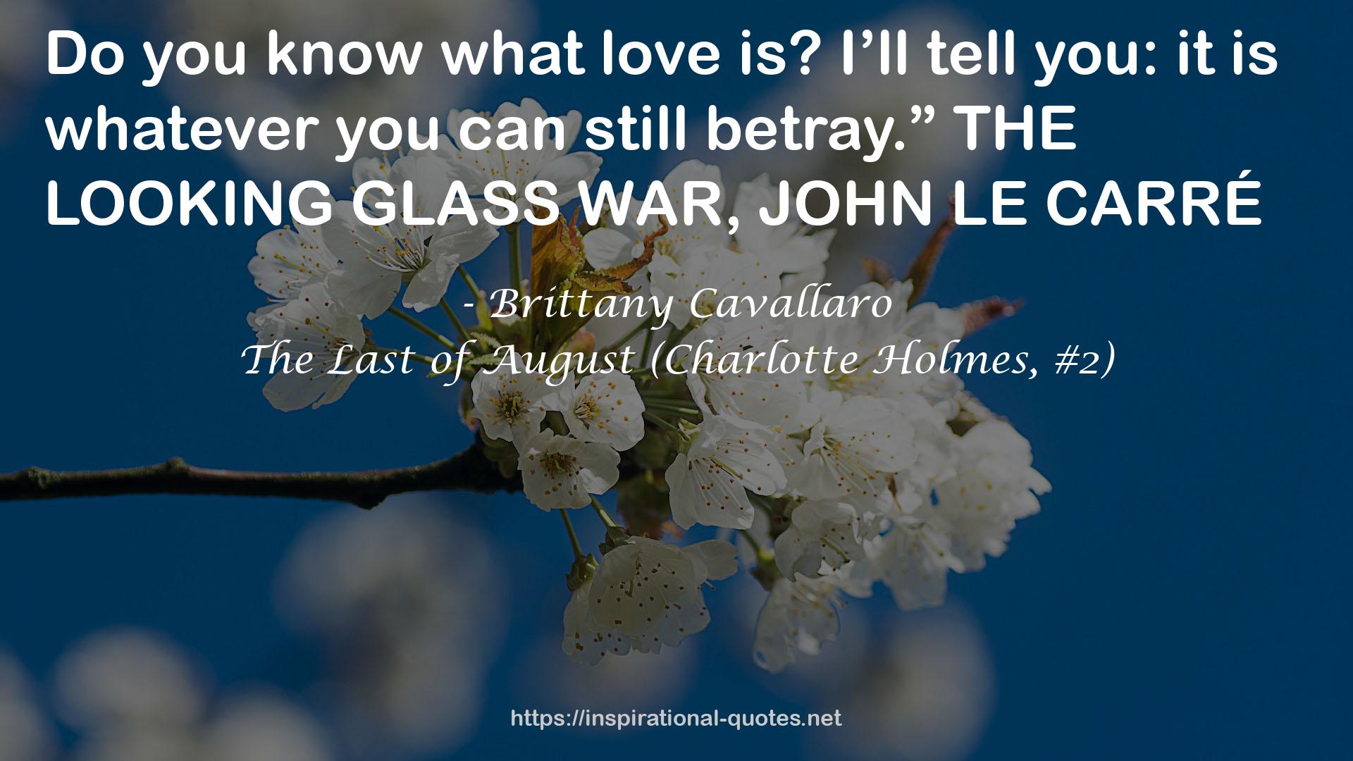 The Last of August (Charlotte Holmes, #2) QUOTES