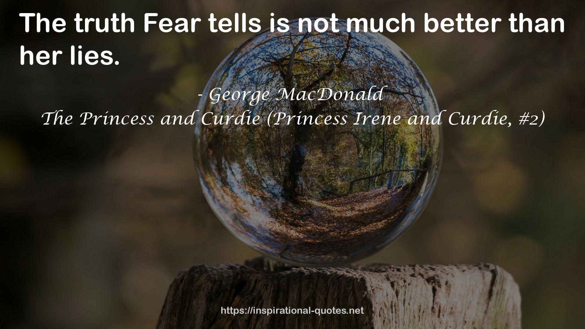 The Princess and Curdie (Princess Irene and Curdie, #2) QUOTES