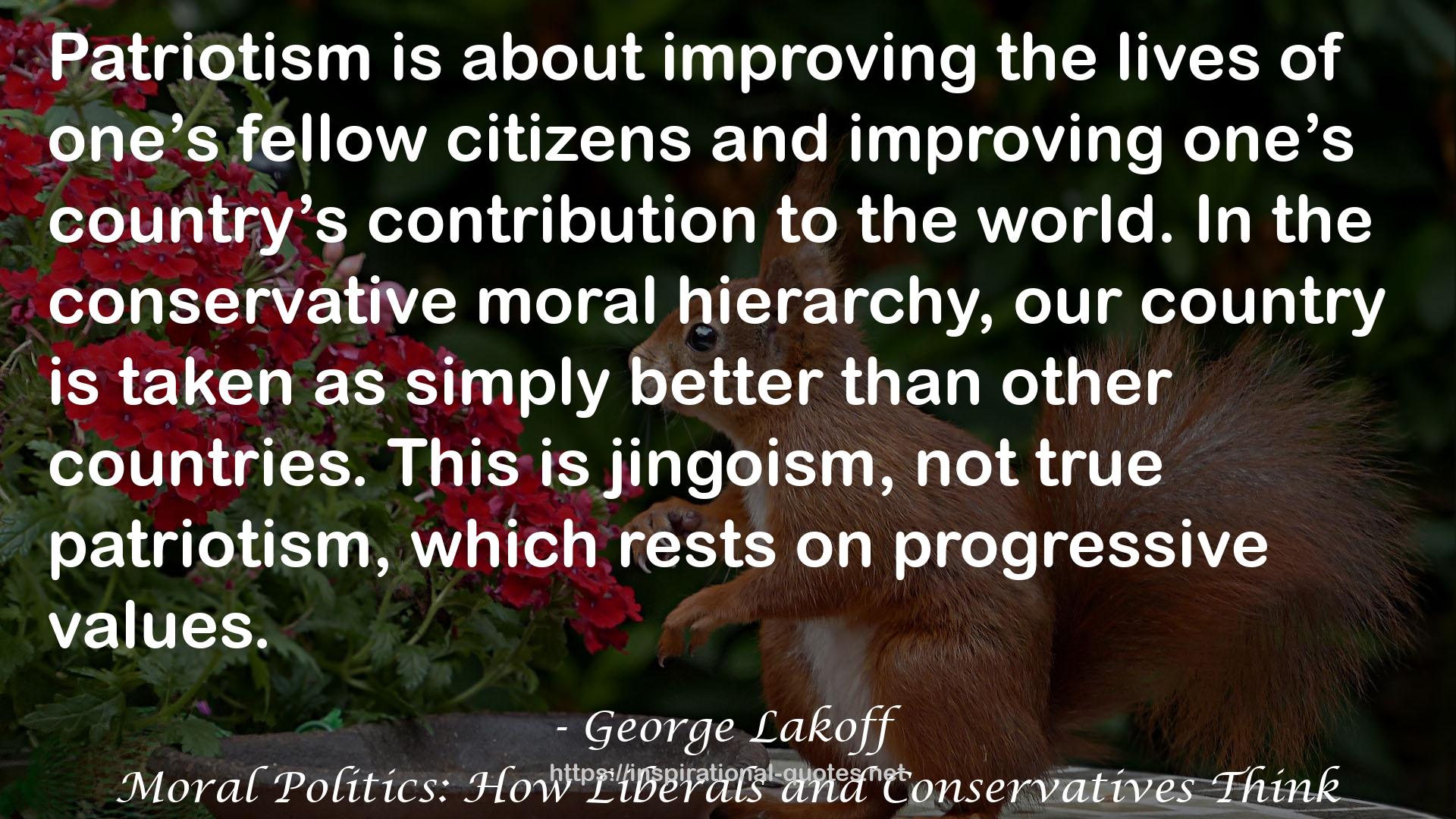 Moral Politics: How Liberals and Conservatives Think QUOTES