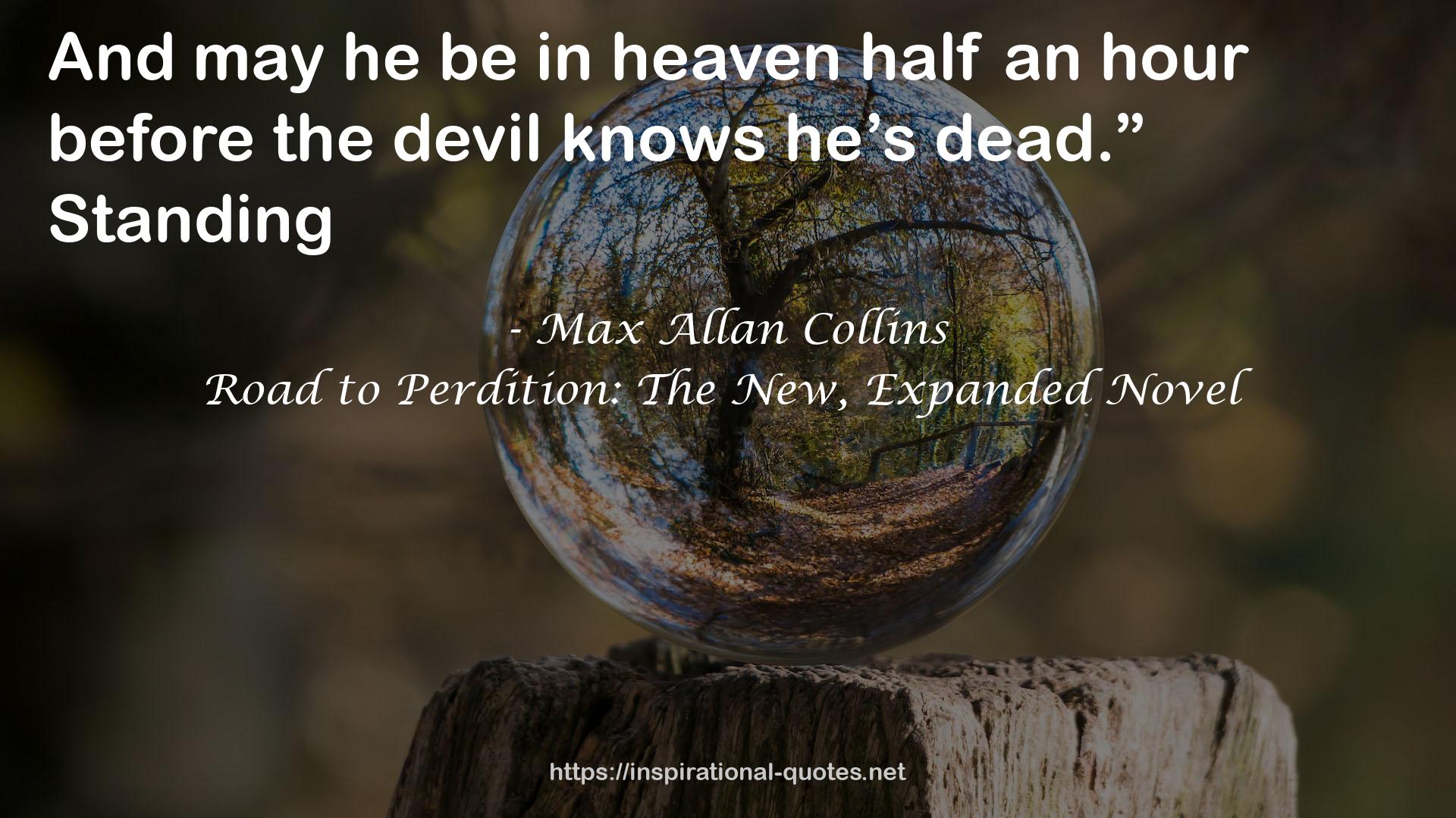 Road to Perdition: The New, Expanded Novel QUOTES