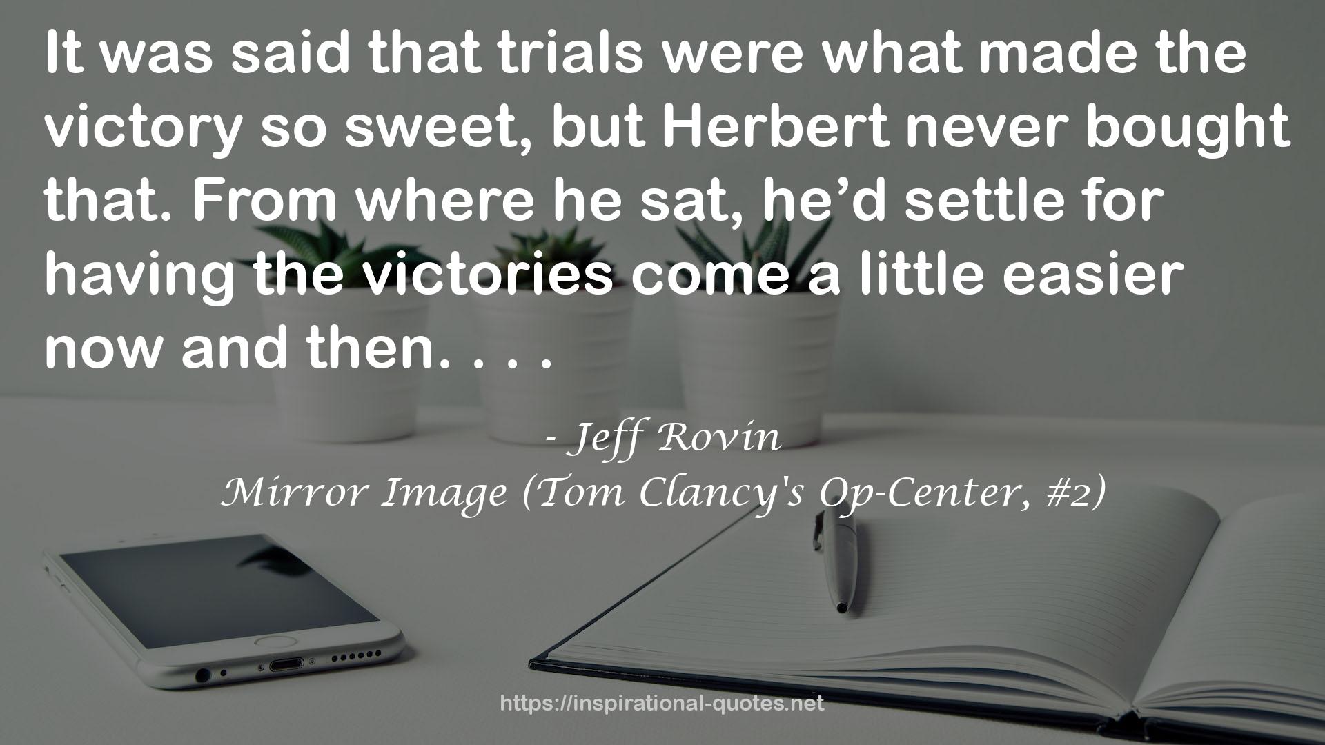 Mirror Image (Tom Clancy's Op-Center, #2) QUOTES