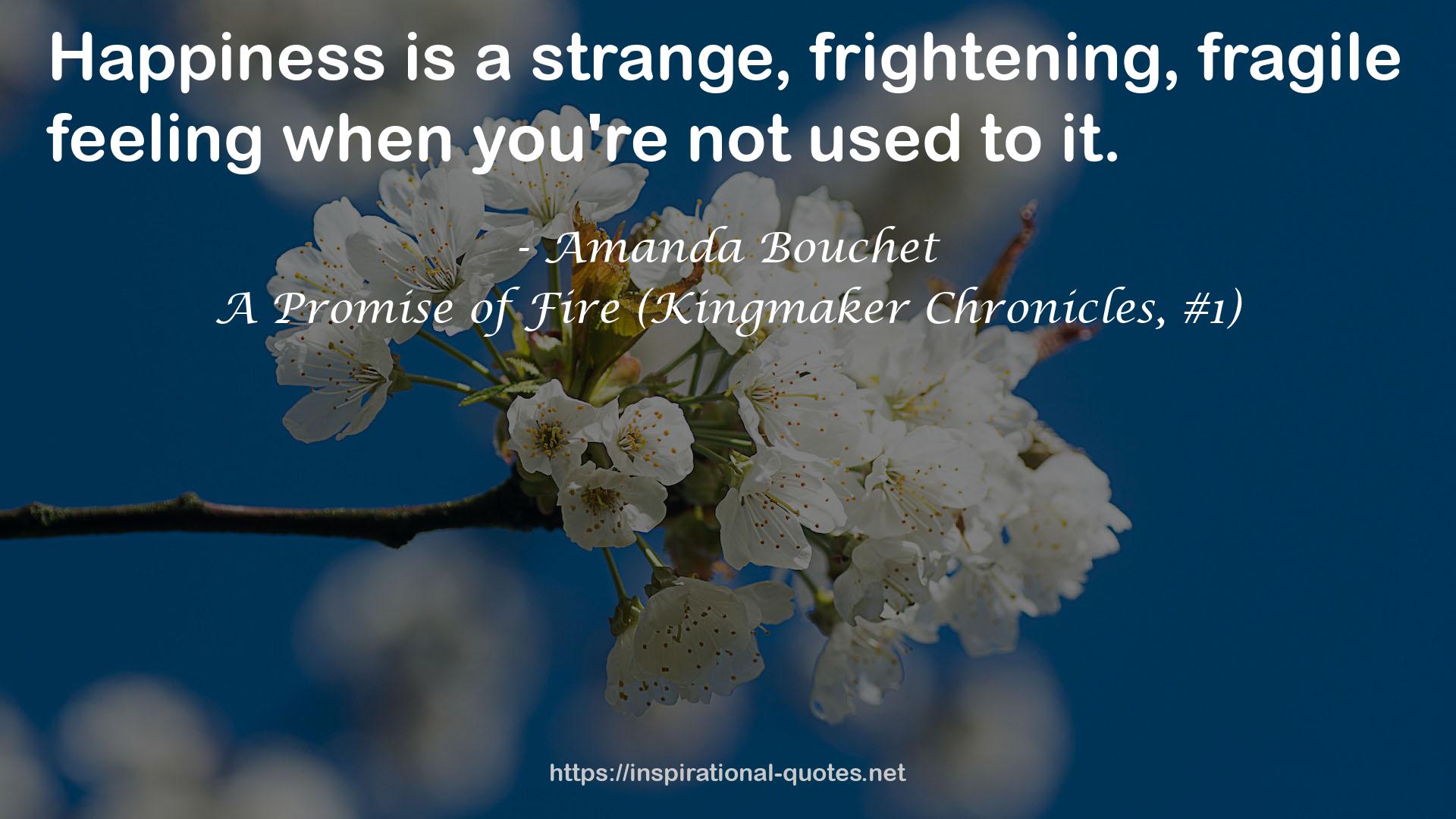 A Promise of Fire (Kingmaker Chronicles, #1) QUOTES