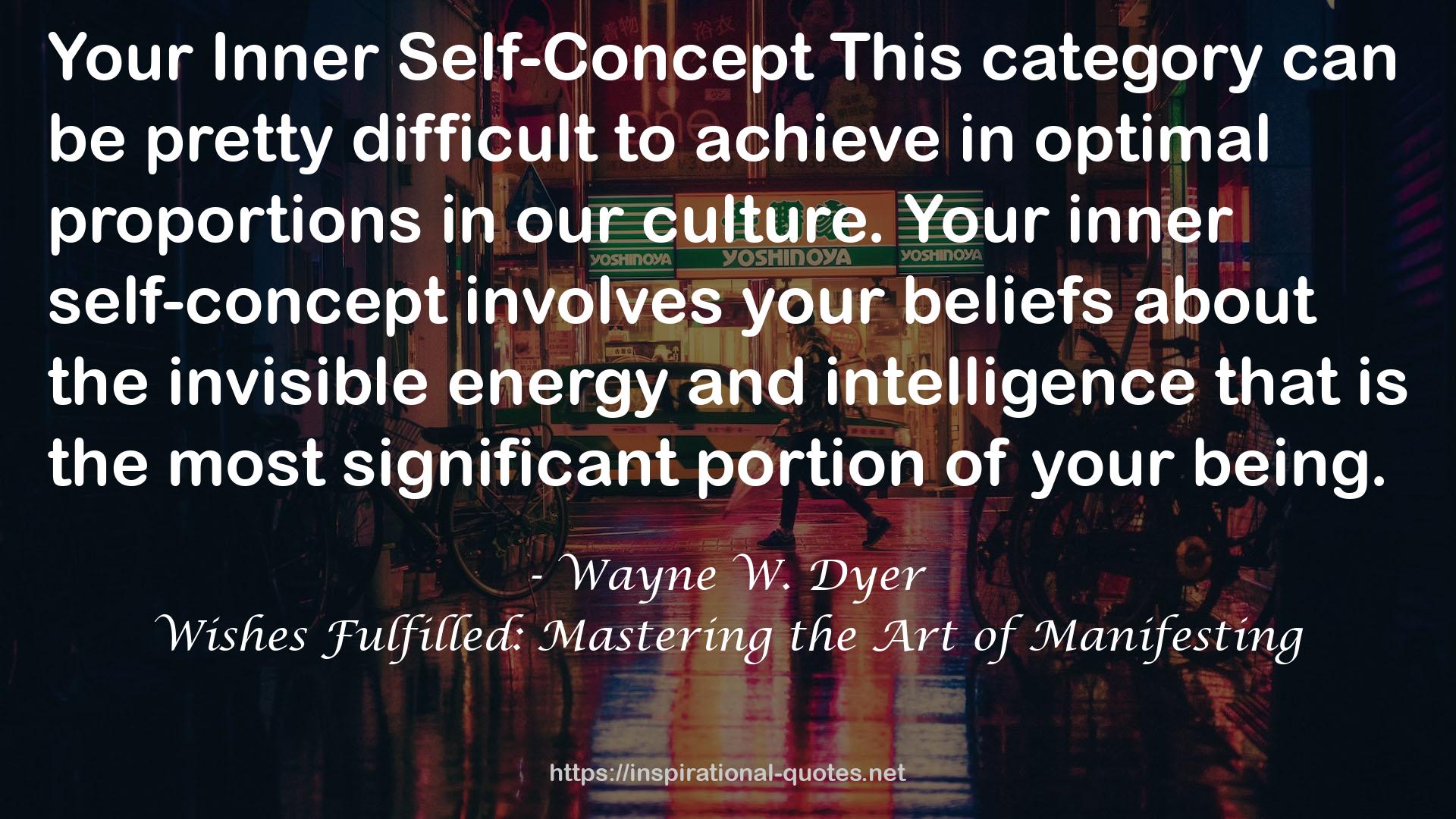 Wishes Fulfilled: Mastering the Art of Manifesting QUOTES